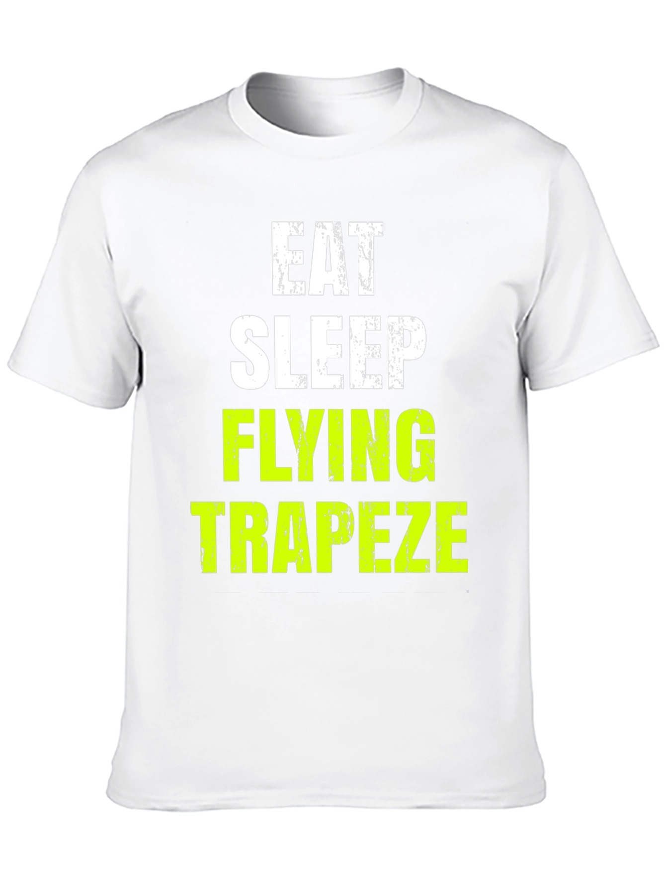 Eat Sleep Flying Trapeze T-Shirt