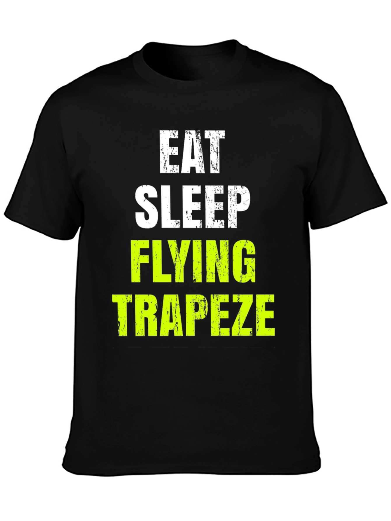 Eat Sleep Flying Trapeze T-Shirt