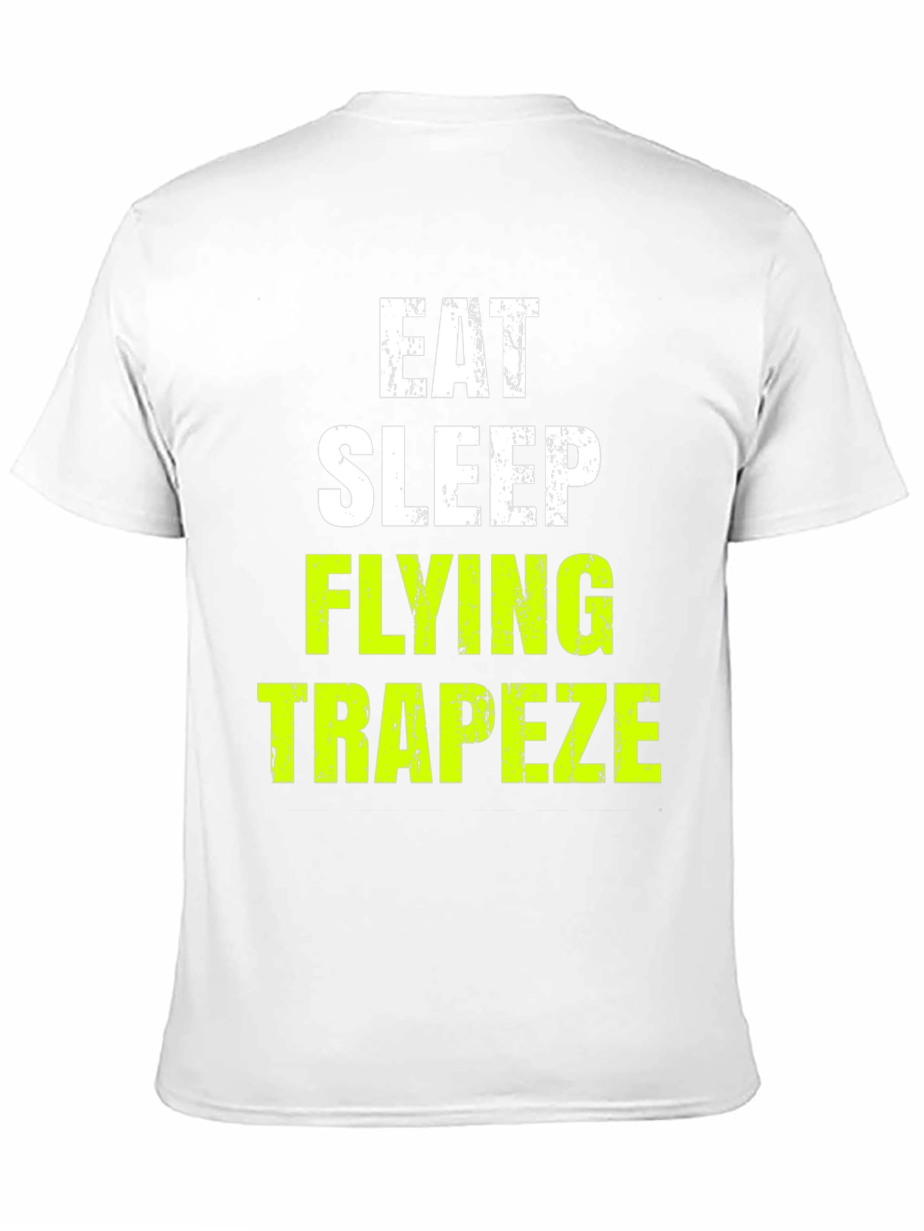 Eat Sleep Flying Trapeze T-Shirt