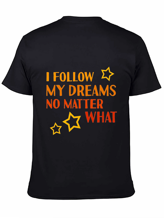 I Follow My Dreams Graphic Tee - Black