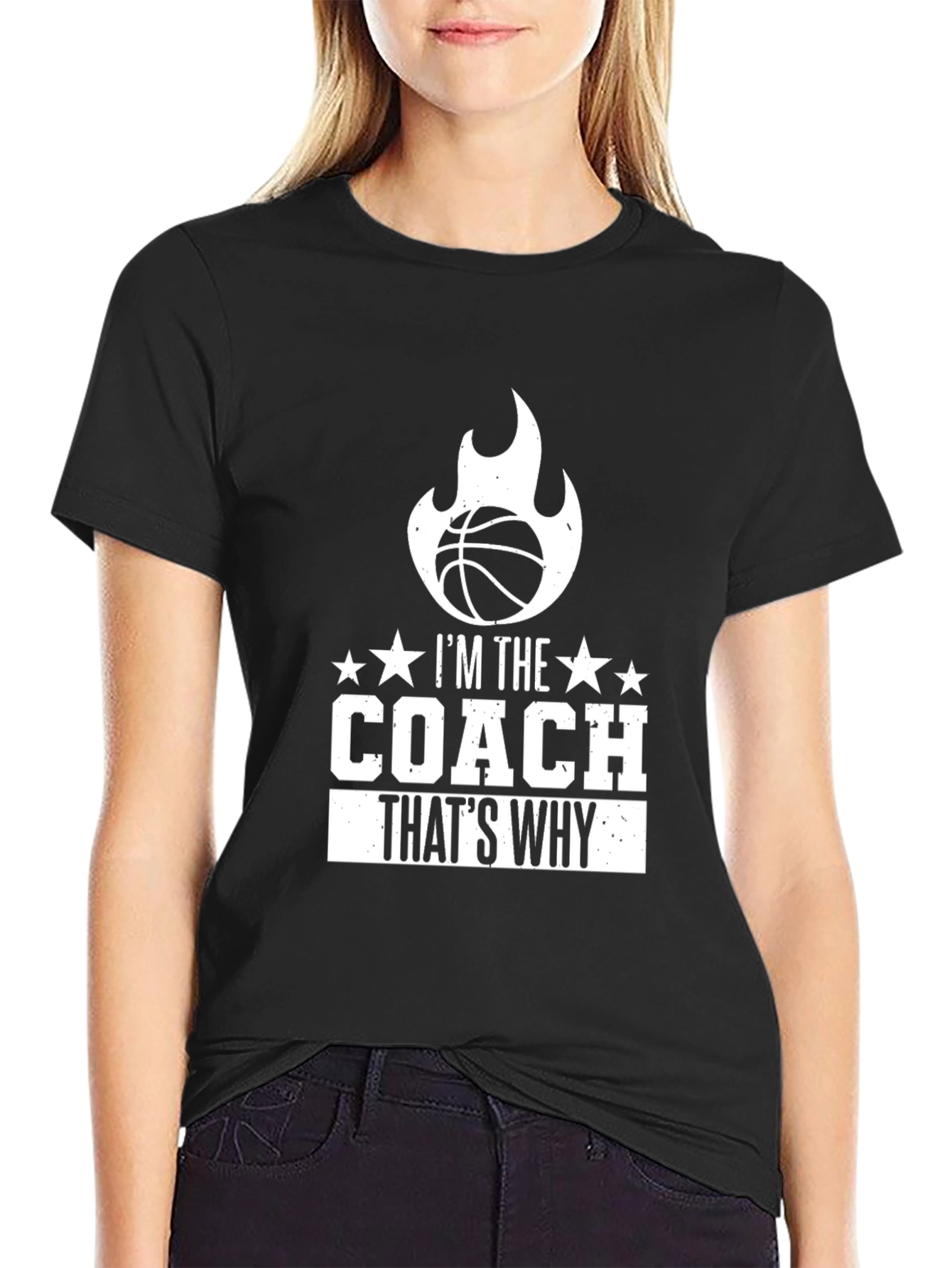 Basketball Coach T-Shirt - Im The Coach Thats Why