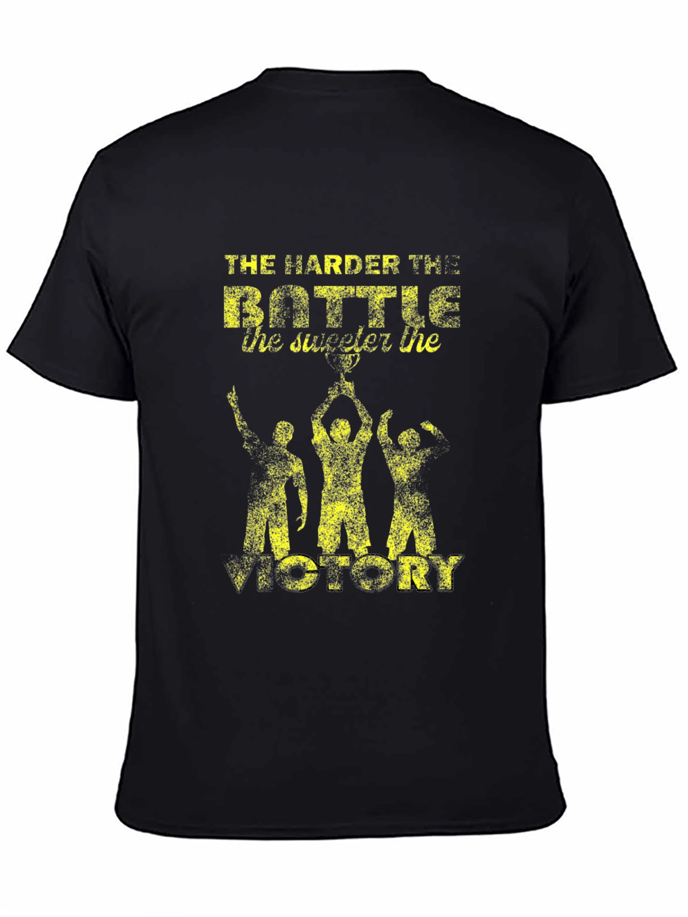The Harder the Battle T-Shirt