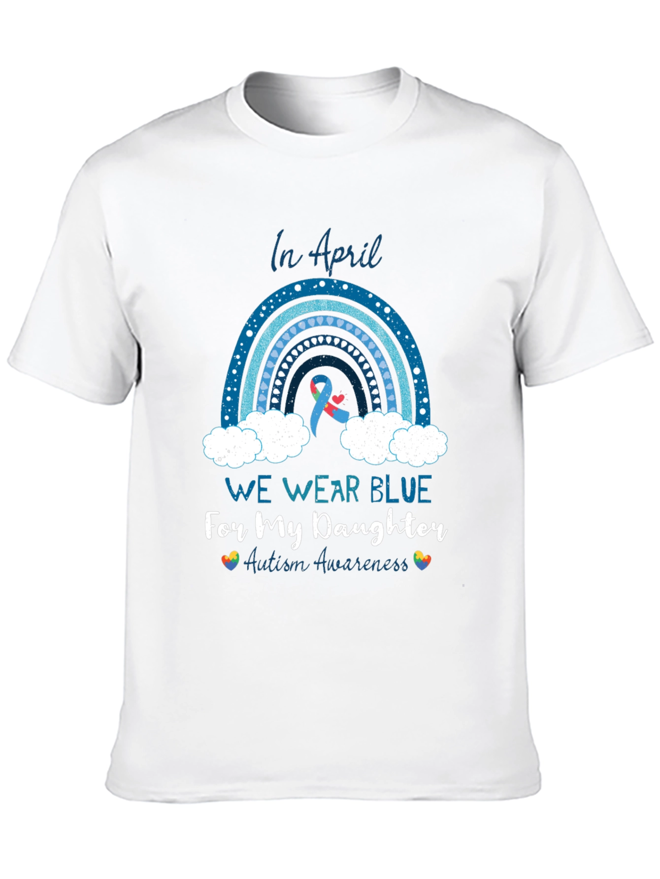 Autism Awareness T-Shirt: In April We Wear Blue
