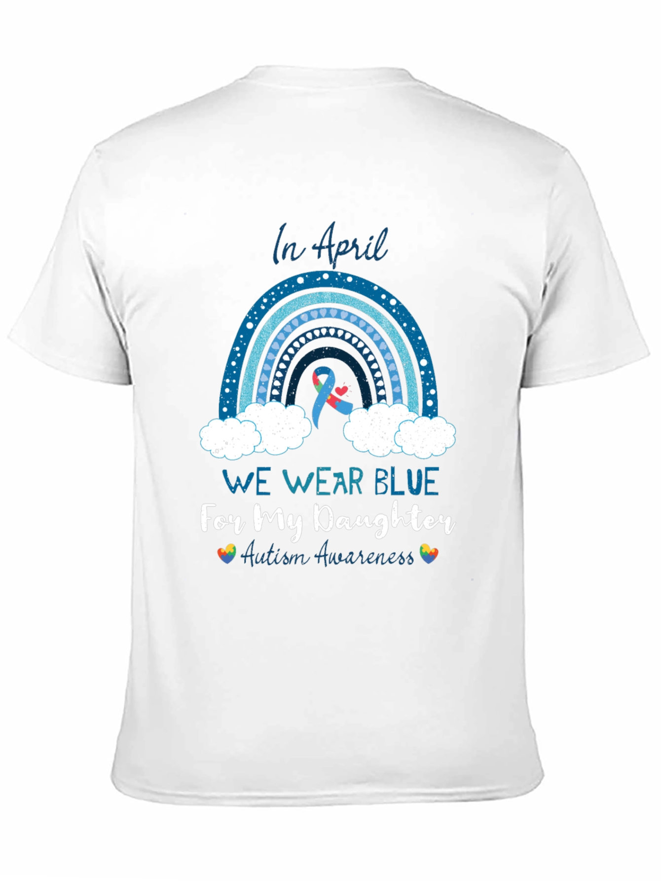 Autism Awareness T-Shirt: In April We Wear Blue