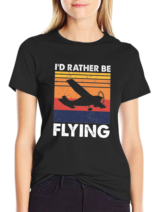 Id Rather Be Flying T-Shirt