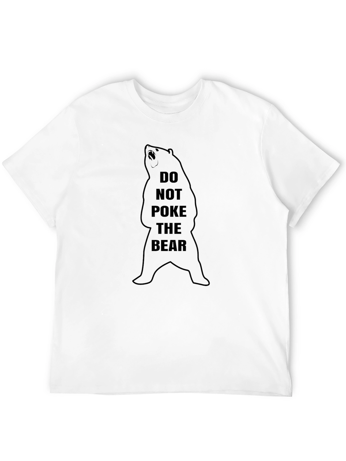 Do Not Poke The Bear Graphic Tee
