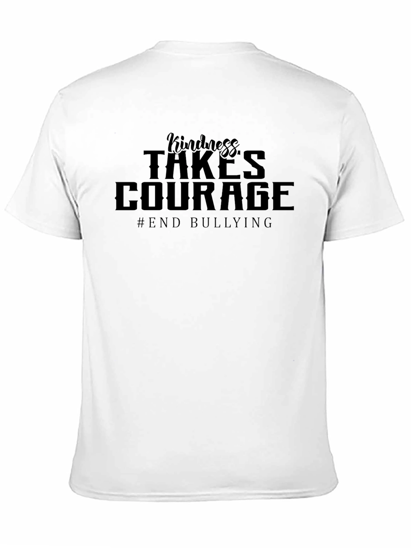 Kindness Takes Courage T-Shirt - End Bullying
