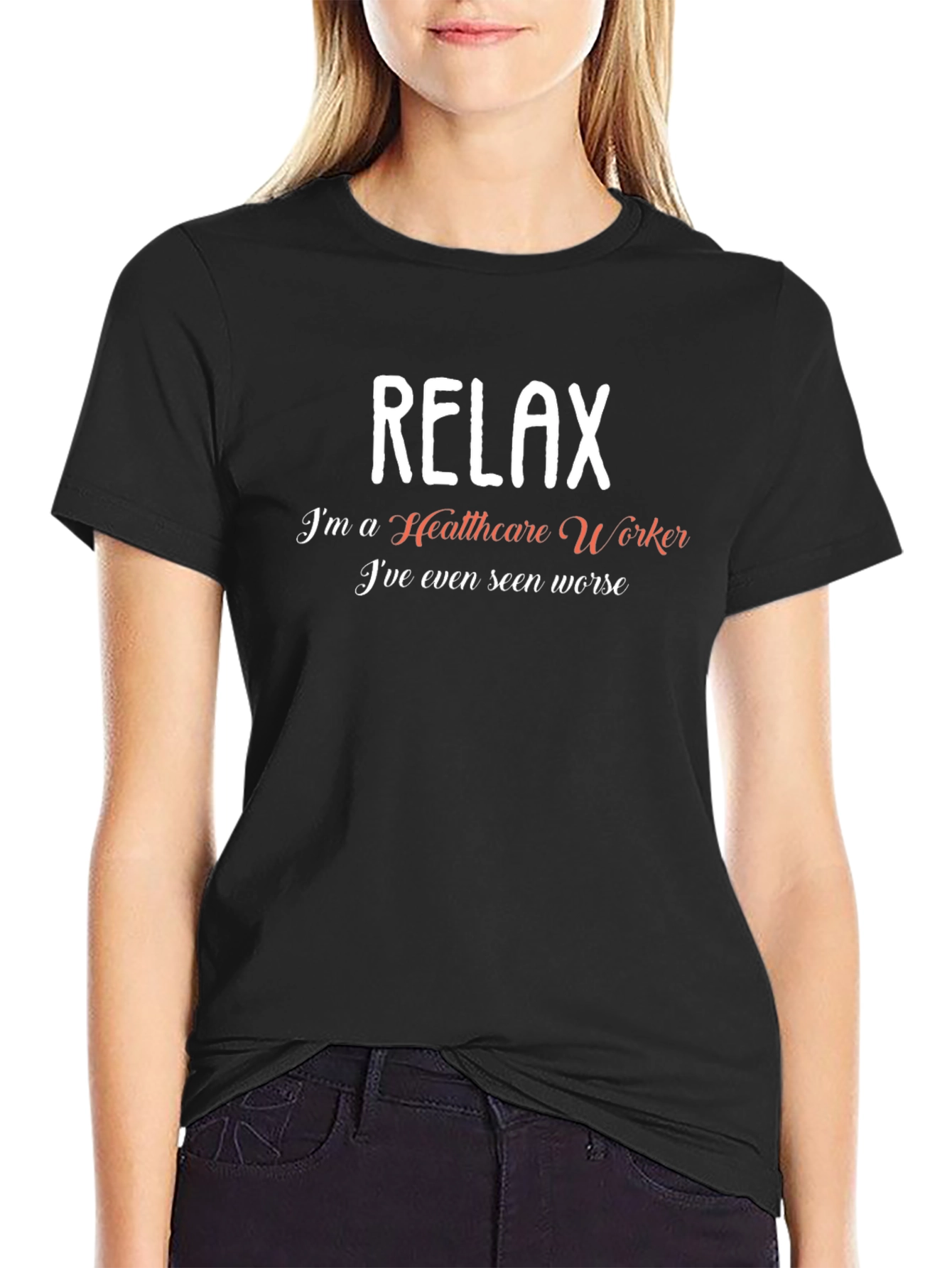 Relax Healthcare Worker T-Shirt