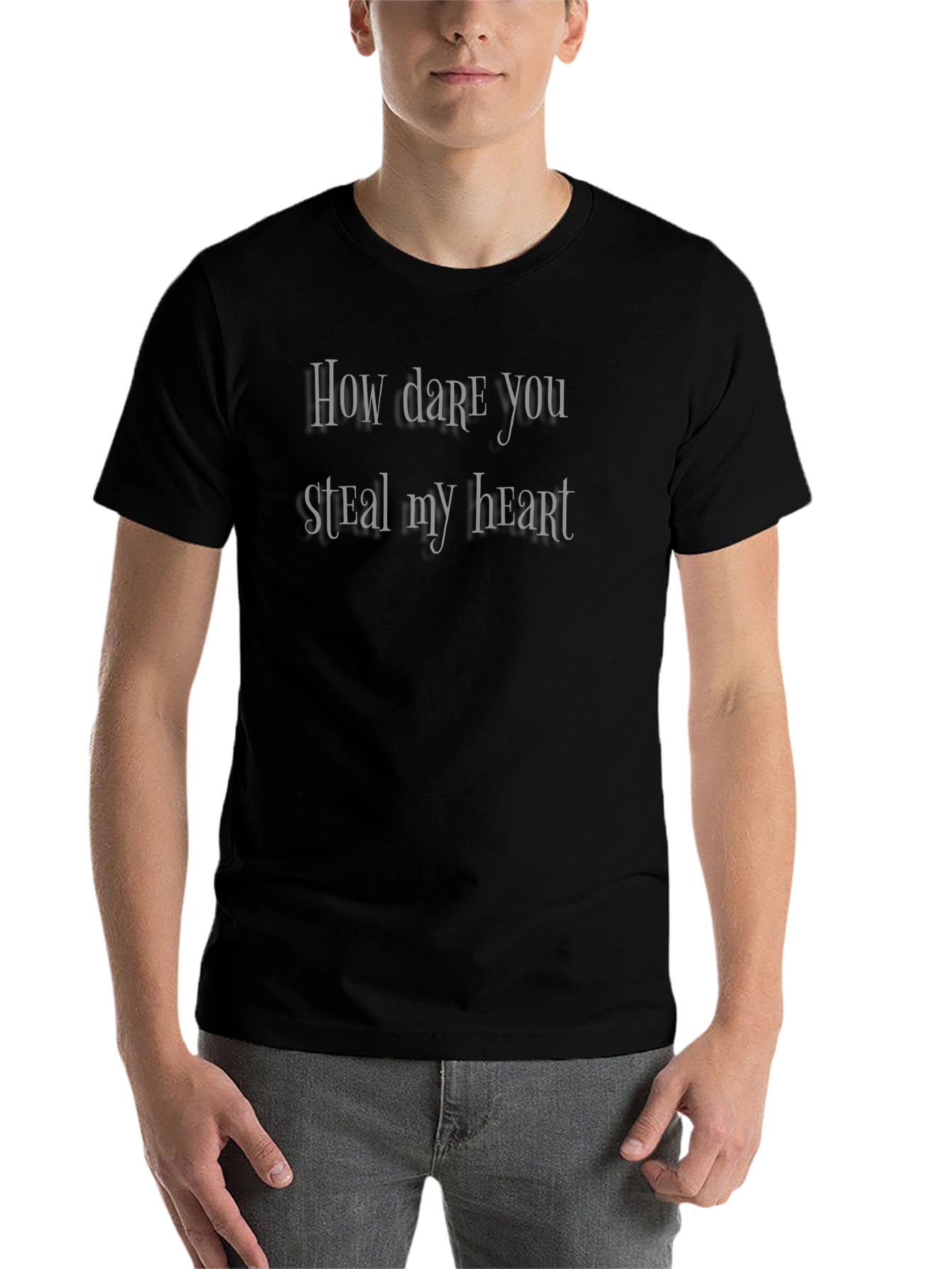 How Dare You Steal My Heart T-Shirt