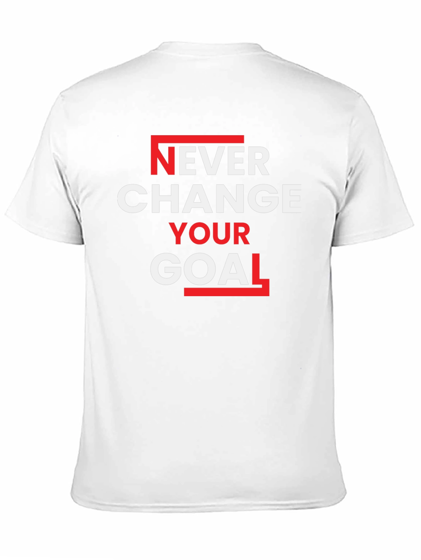 Never Change Your Goal Graphic Tee - Motivation Shirt