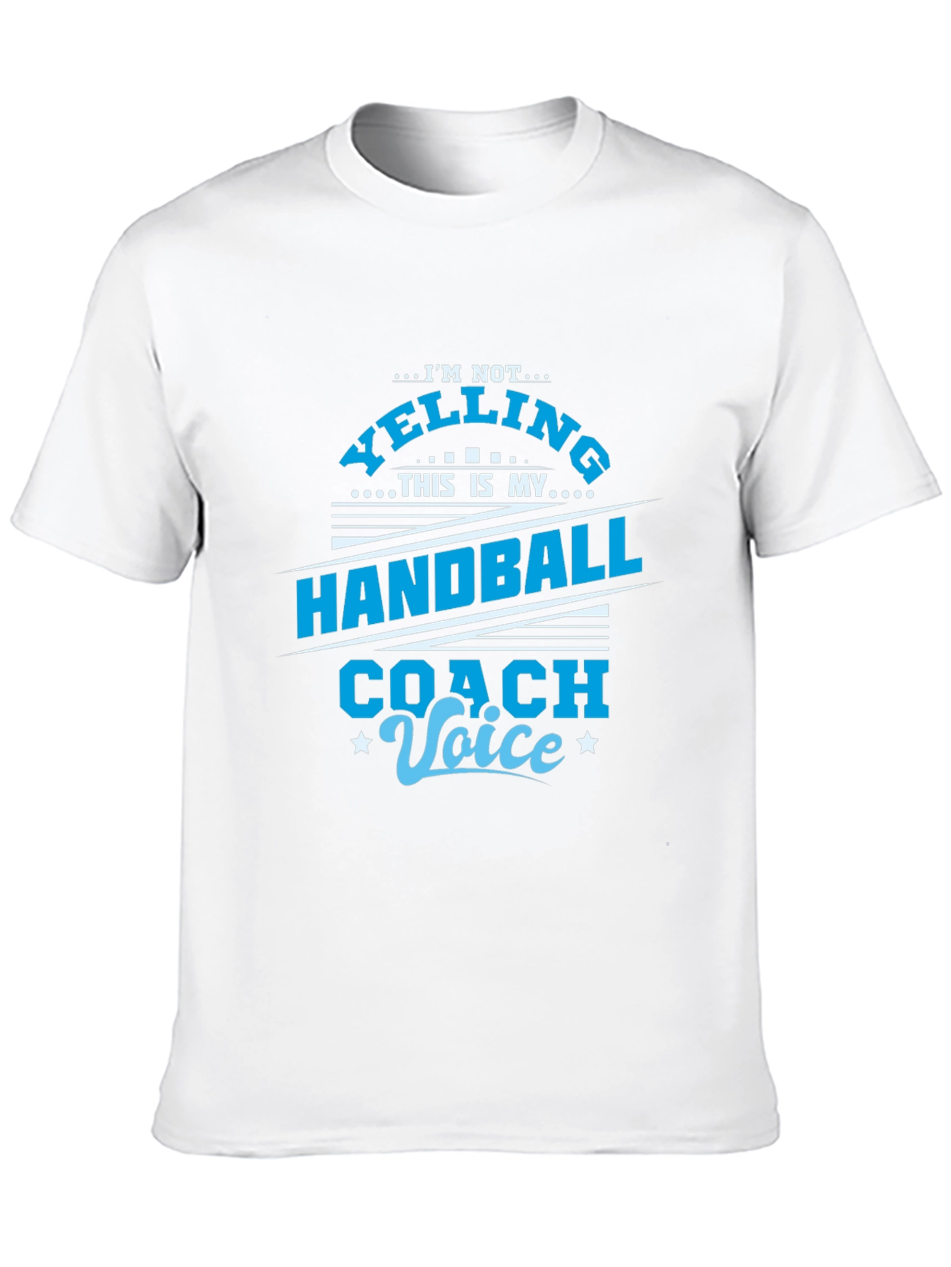 Handball Coach Voice T-Shirt - Funny Sports Tee