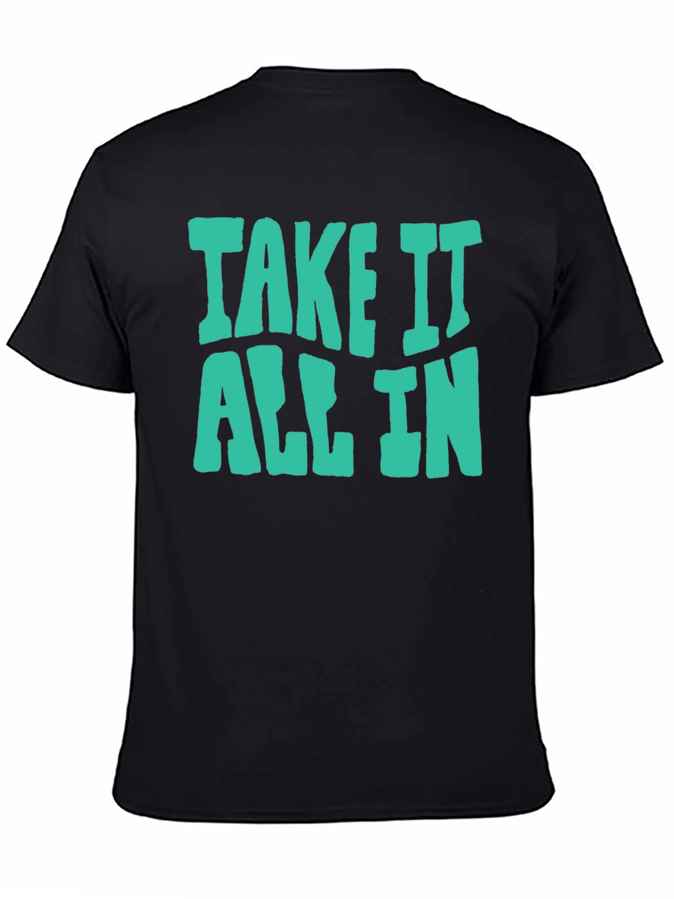 Take It All In Graphic Tee - Casual Style