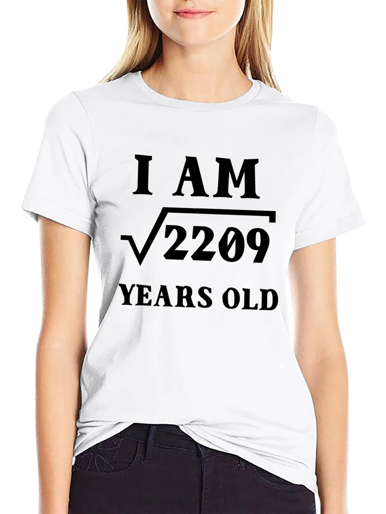 I Am Root 2209 Years Old T-Shirt