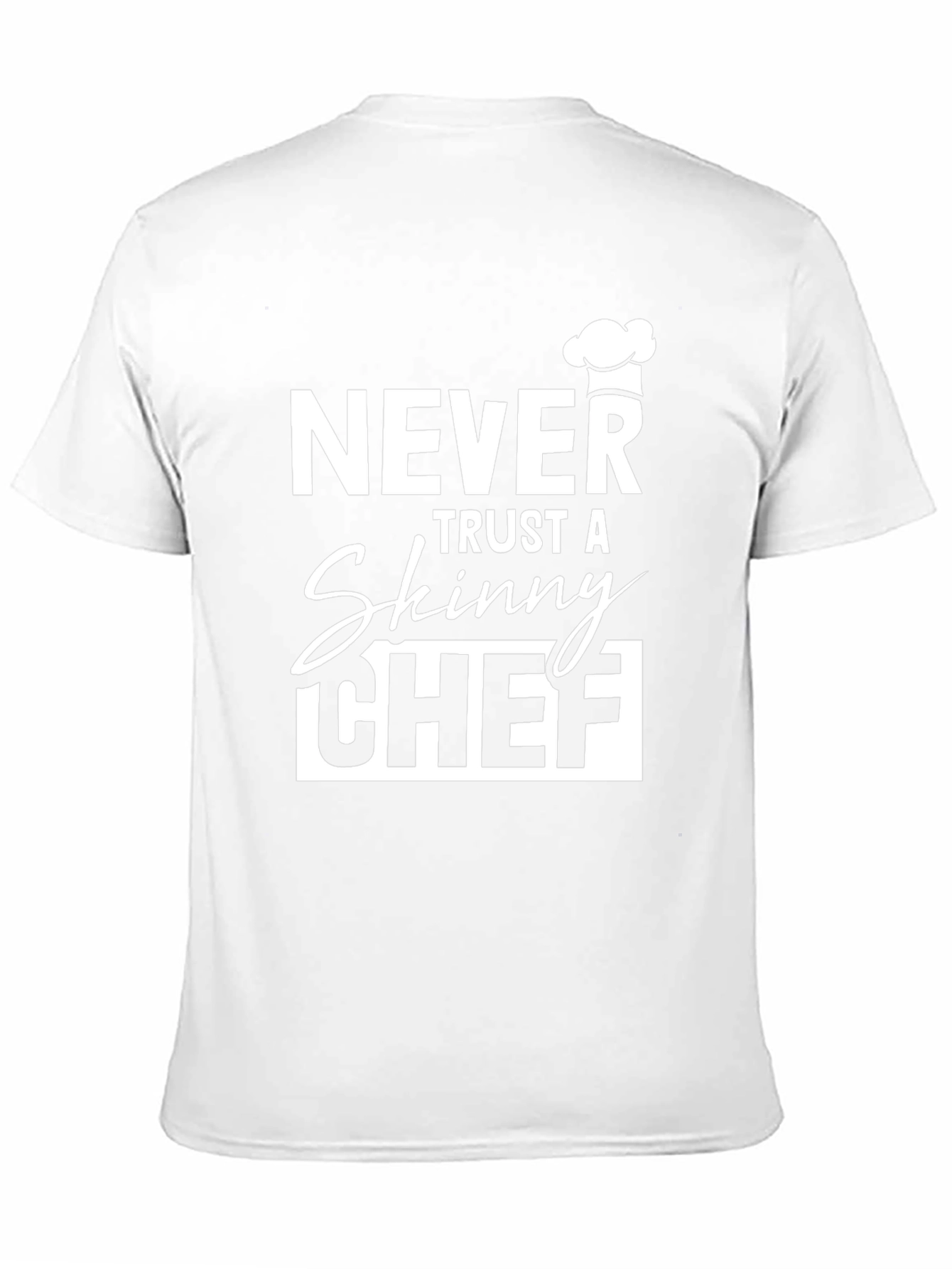 Never Trust a Skinny Chef Graphic T-Shirt - Black