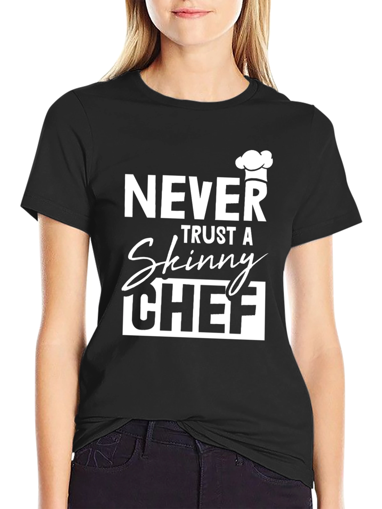 Never Trust a Skinny Chef Graphic T-Shirt - Black