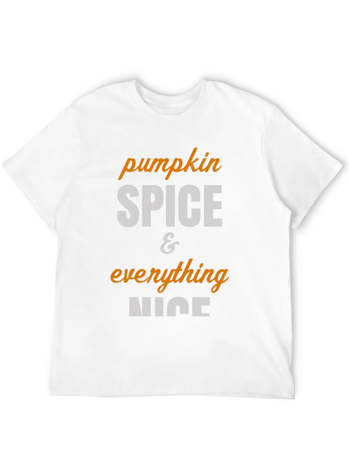 Pumpkin Spice & Everything Nice Black T-Shirt