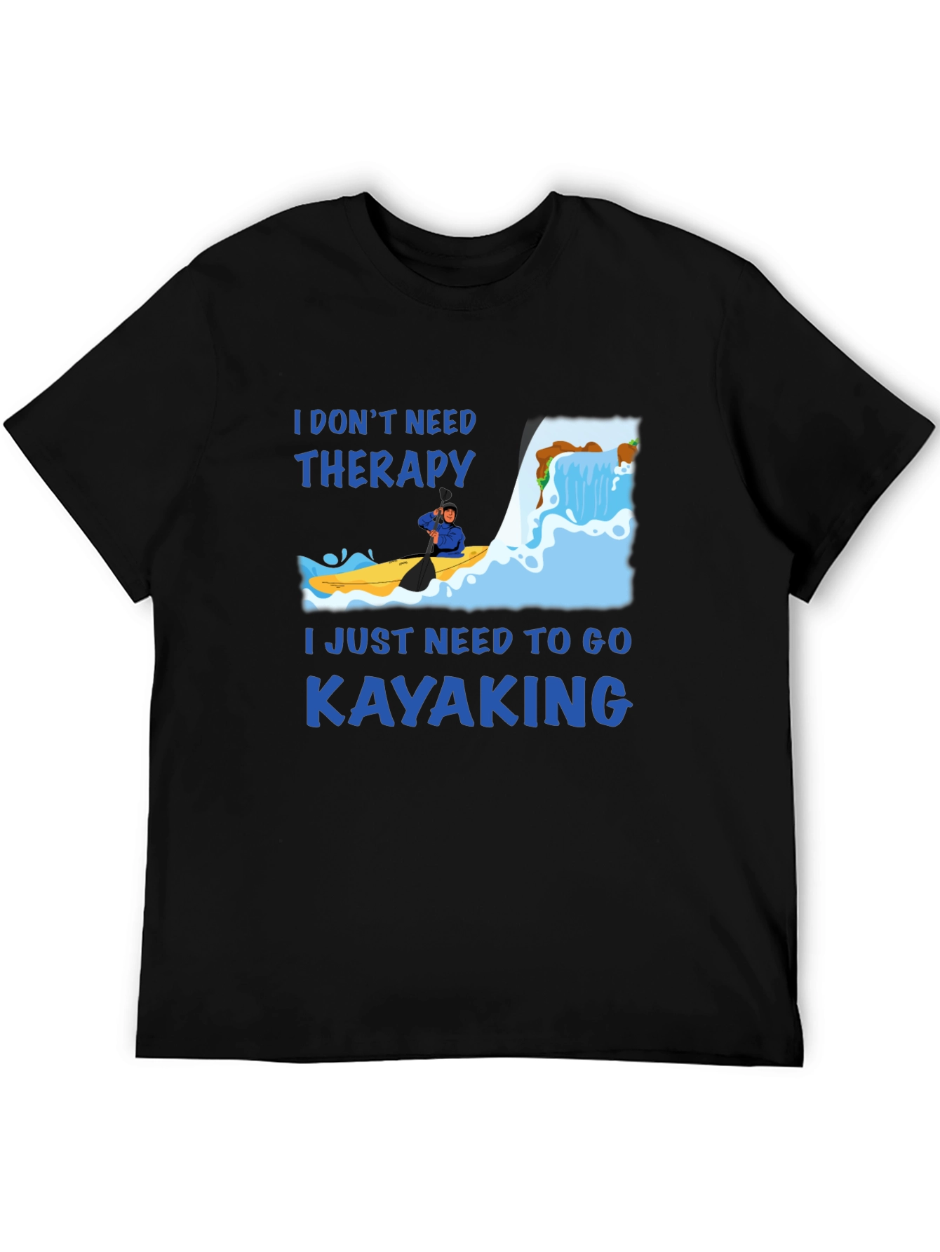 Kayaking Therapy T-Shirt - Adventure Ready