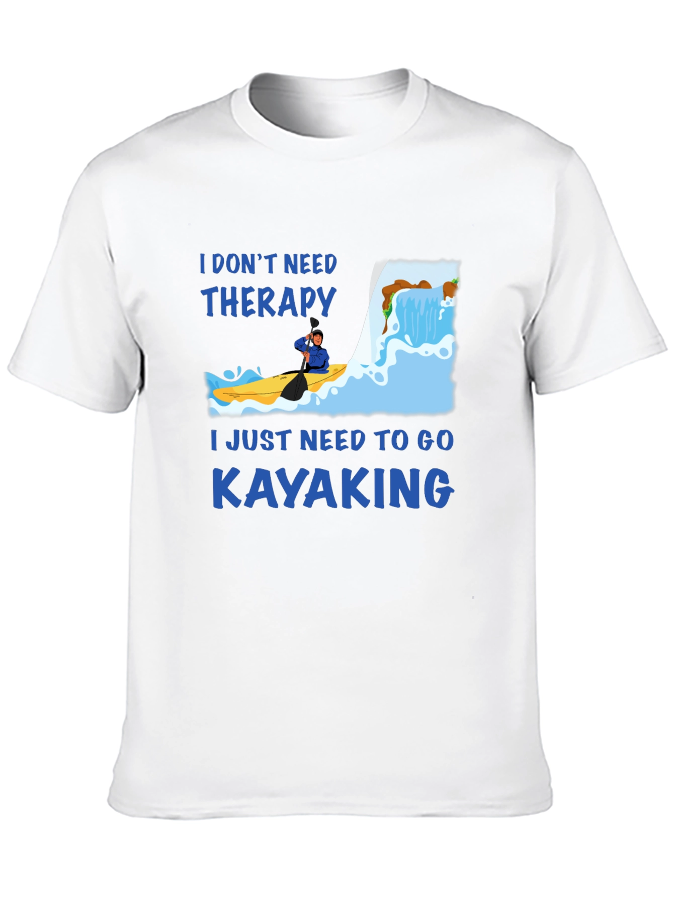 Kayaking Therapy T-Shirt - Adventure Ready
