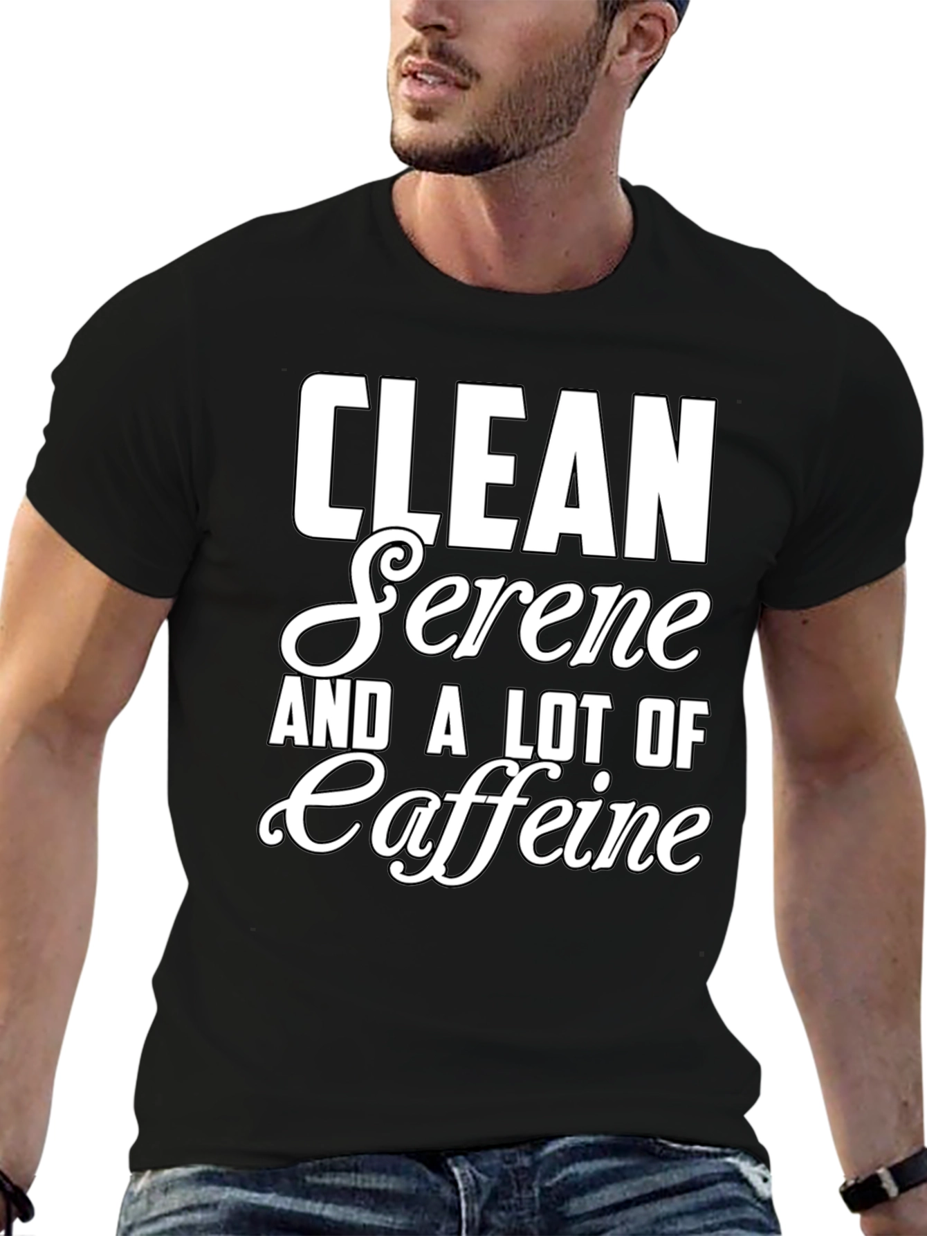 Clean Serene & Caffeine T-Shirt