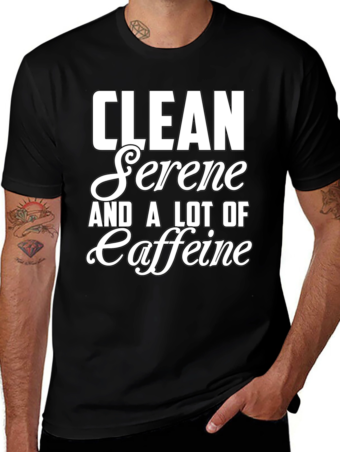 Clean Serene & Caffeine T-Shirt