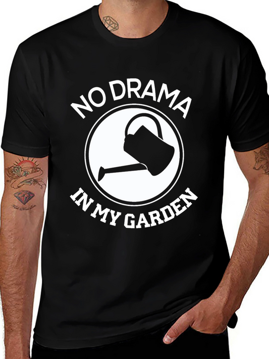 No Drama In My Garden T-Shirt - Gardener Gift