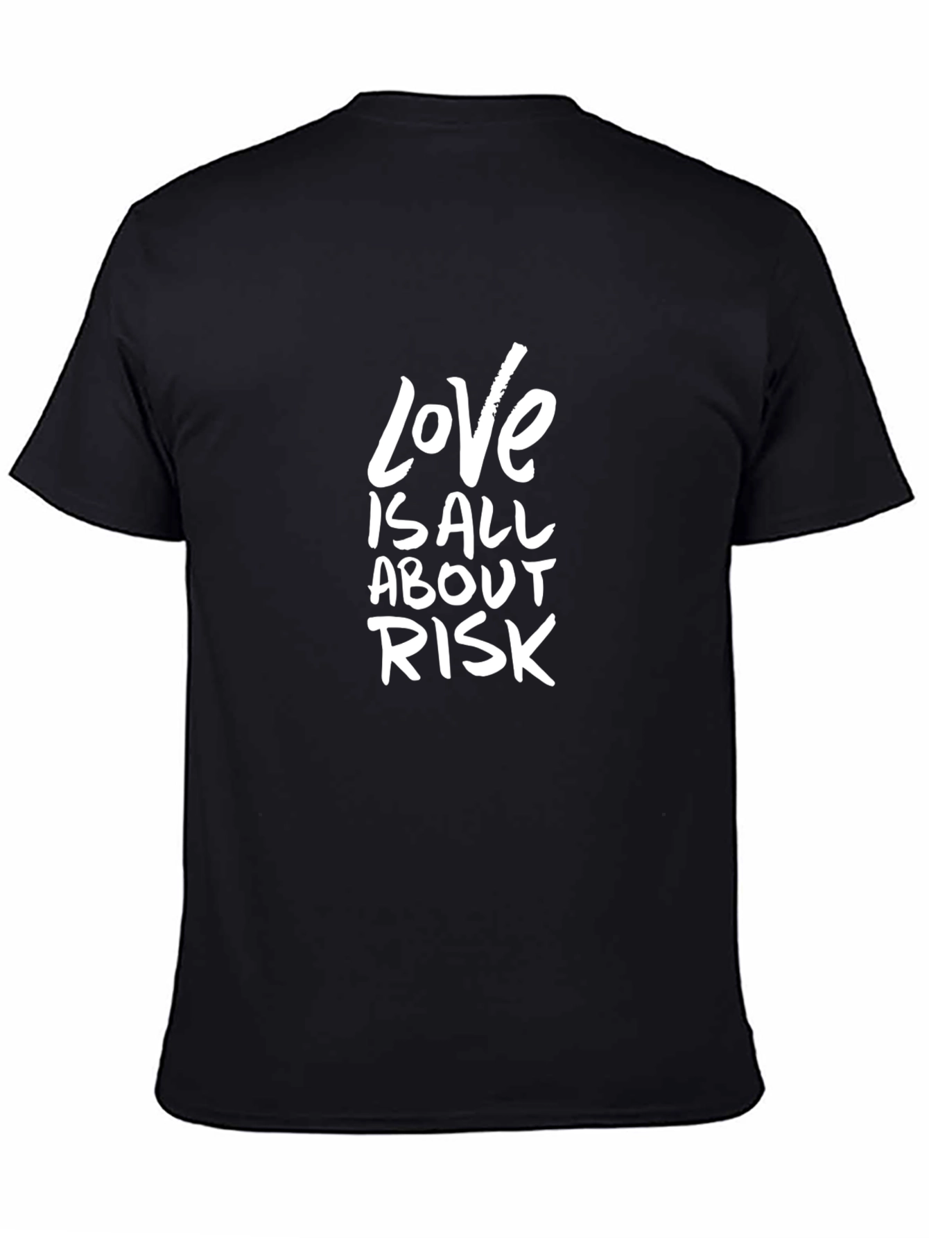 Love is All About Risk Black Graphic Tee