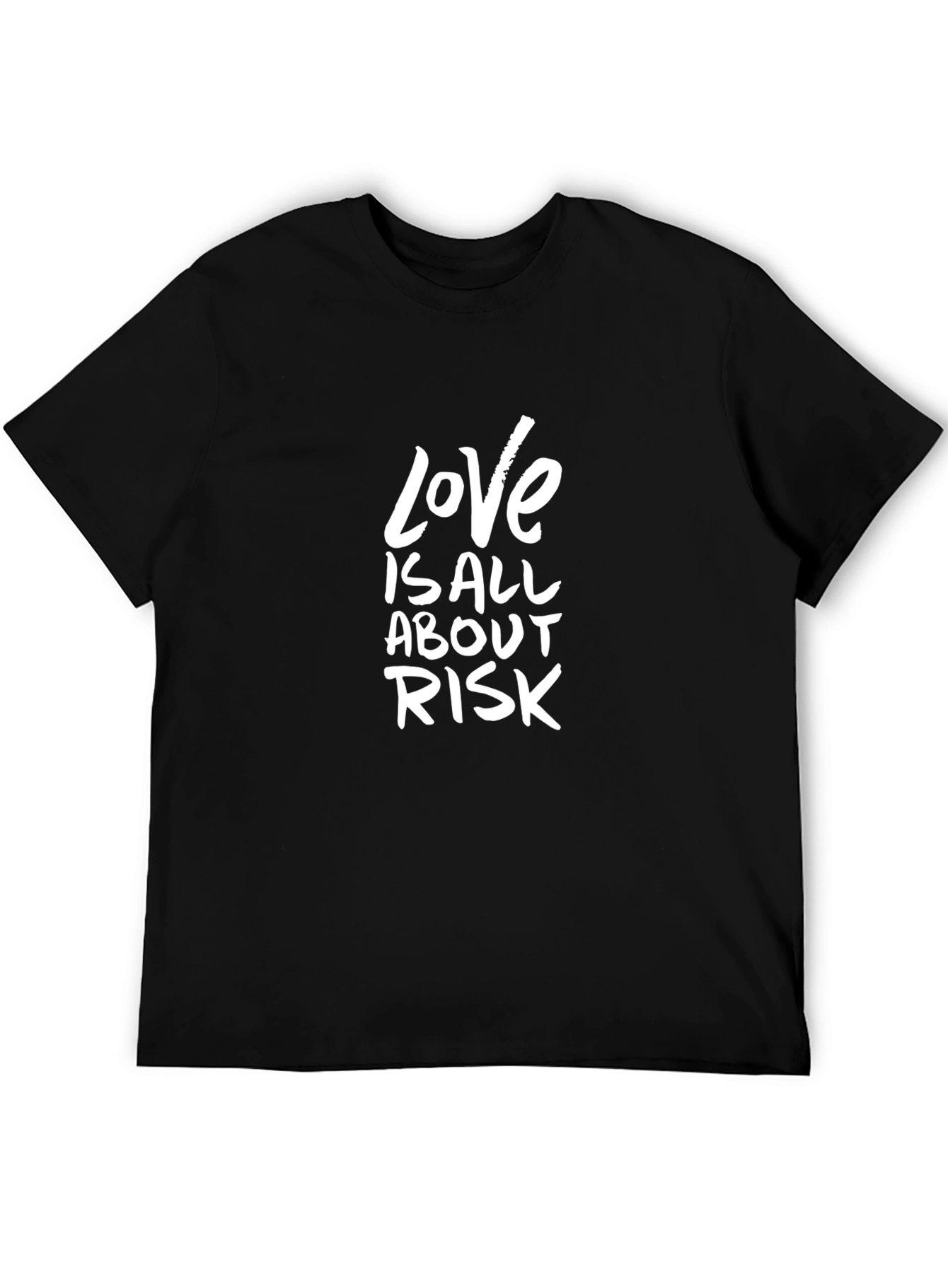 Love is All About Risk Black Graphic Tee