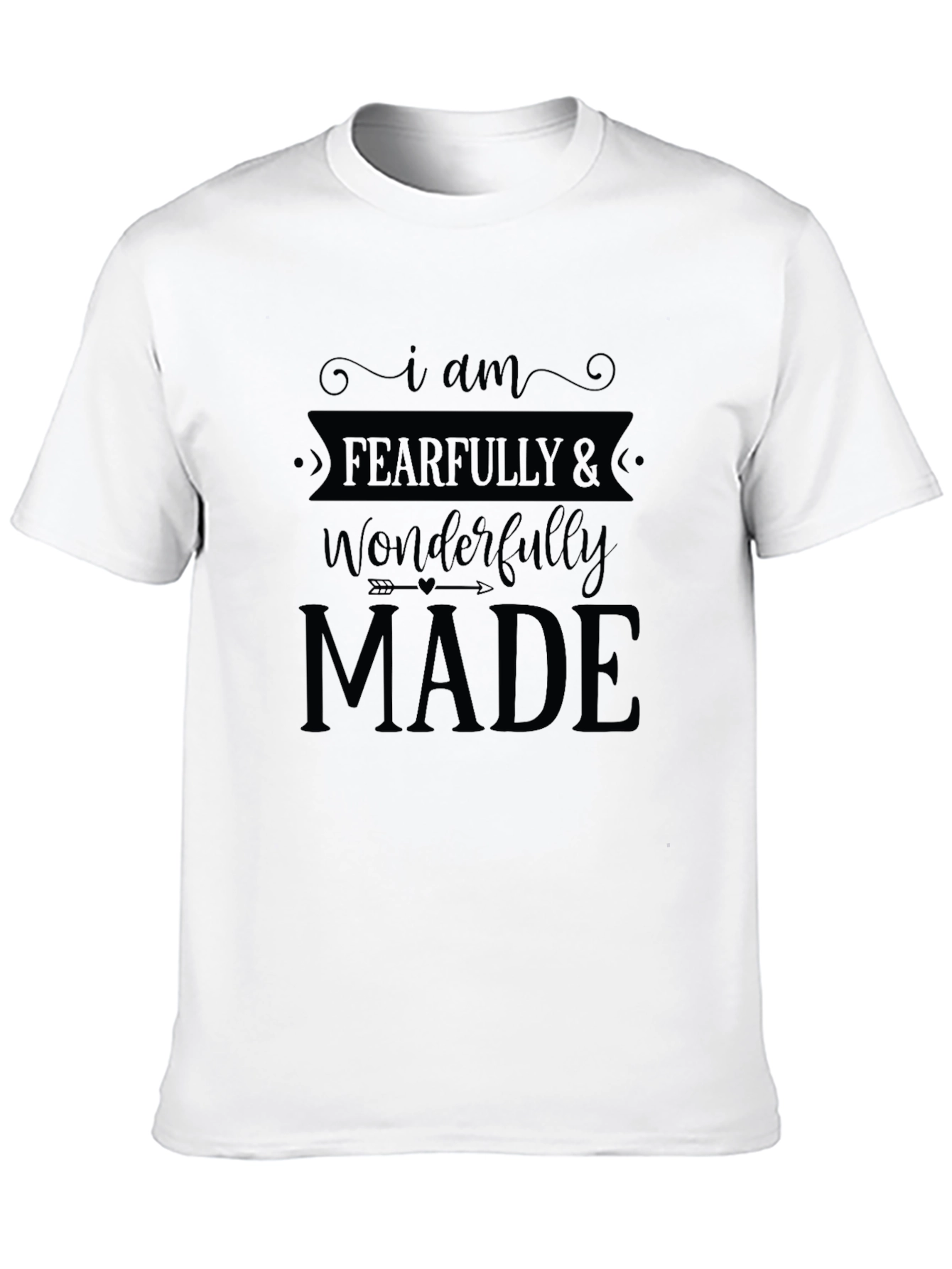 Fearfully and Wonderfully Made Christian T-Shirt