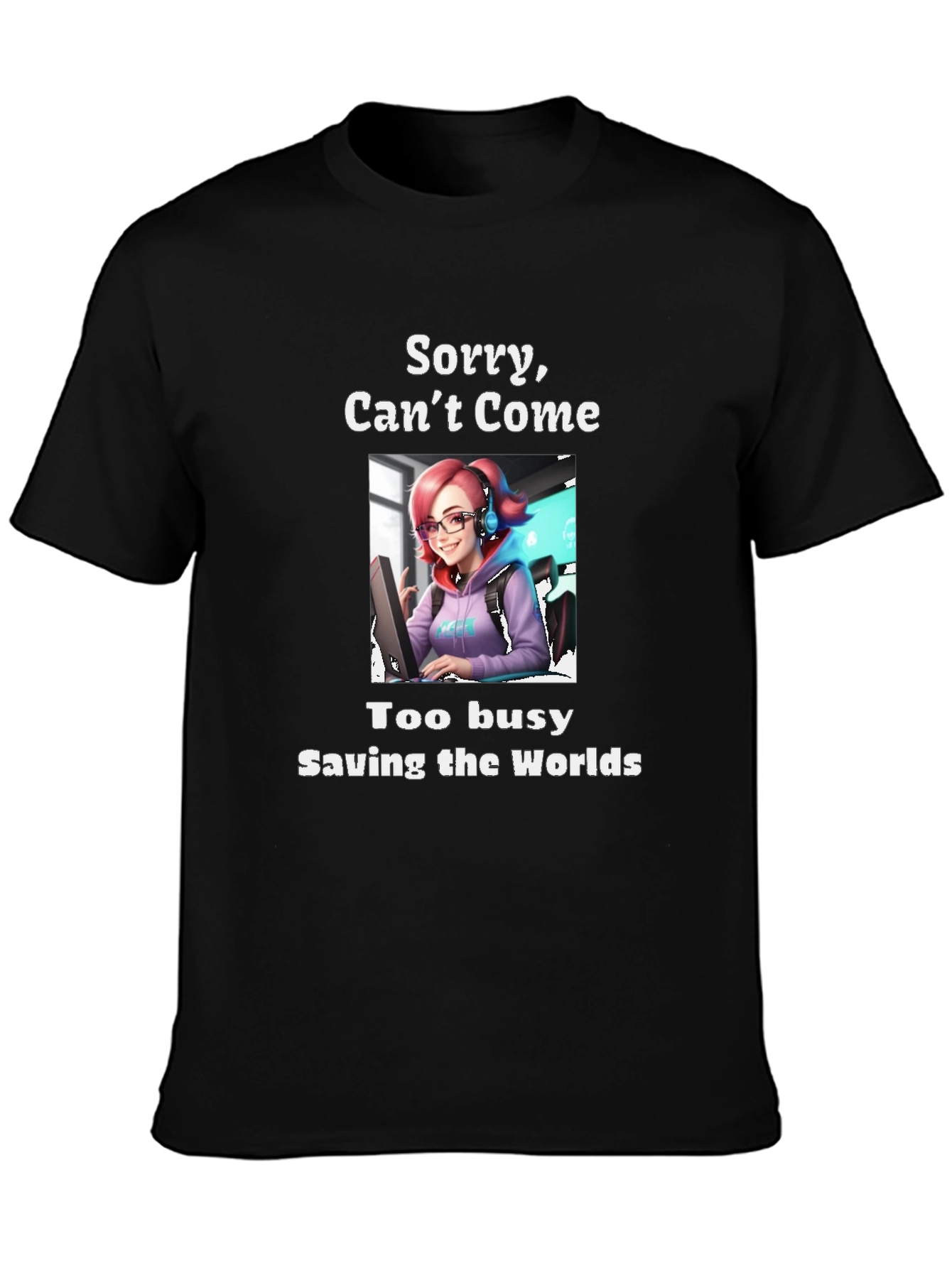 Gamer Girl T-Shirt - Saving Worlds!