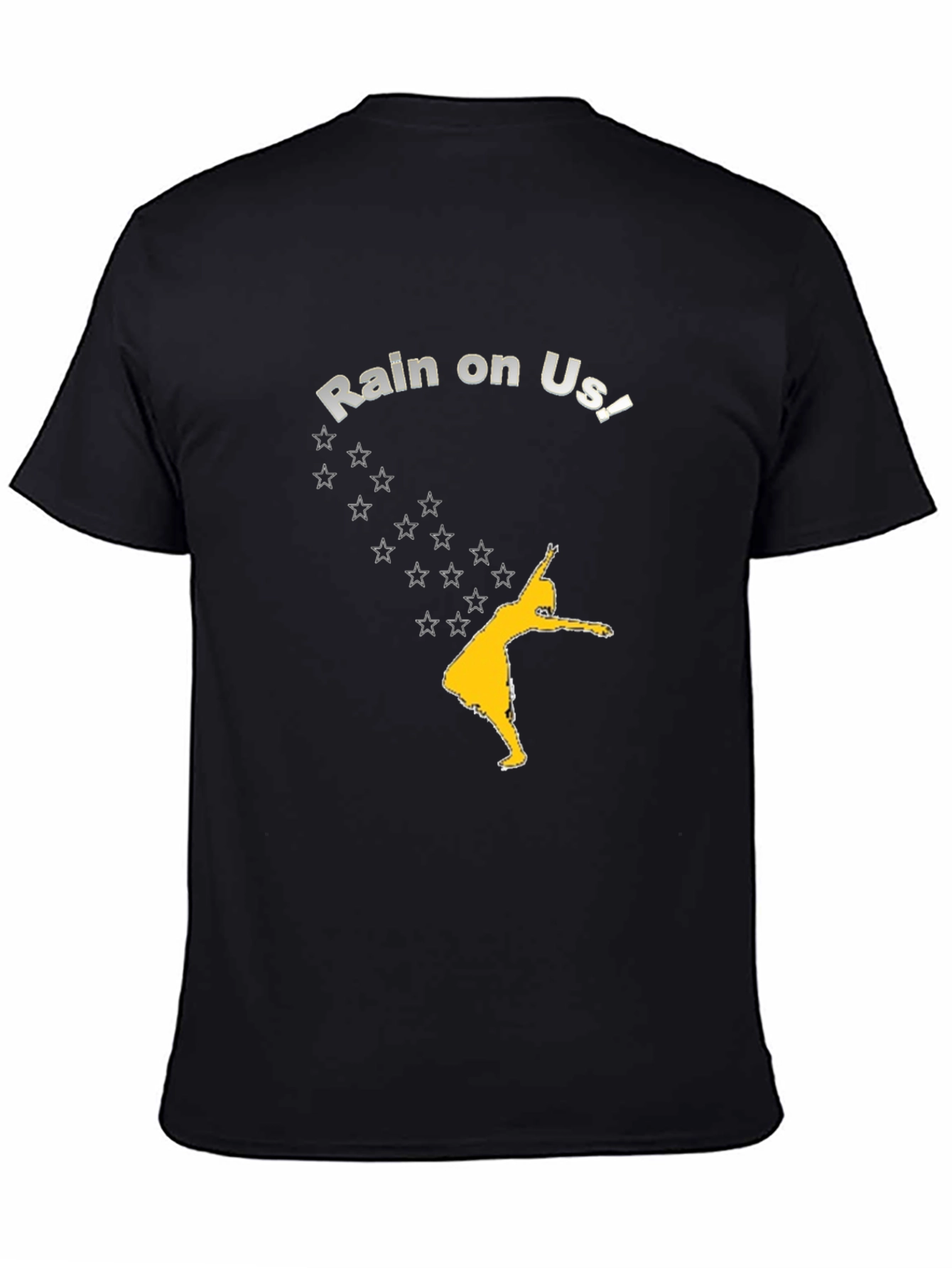 Rain On Us T-Shirt - Unique Graphic Tee