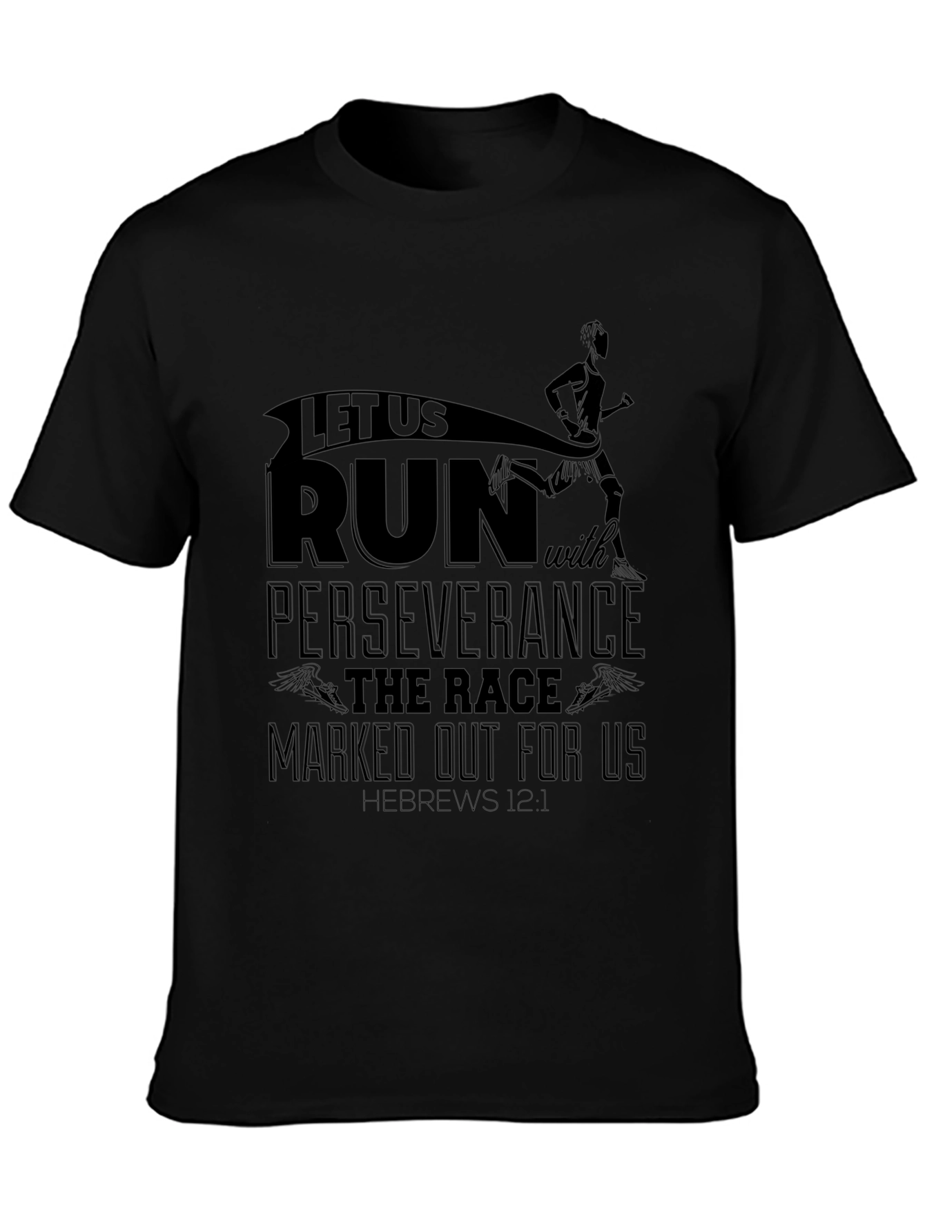 Motivational Run T-Shirt Perseverance Hebrews 12:1