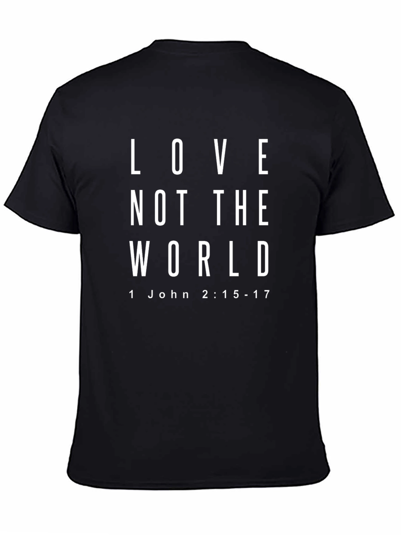 Love Not the World Black Graphic T-Shirt