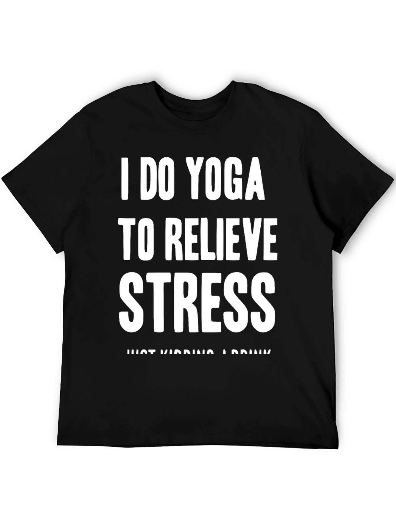 Yoga & Drinking T-Shirt: Relieve Stress Funny Tee