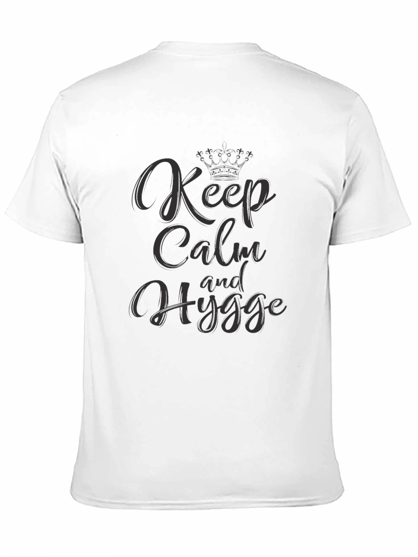 Keep Calm and Hygge Graphic T-Shirt