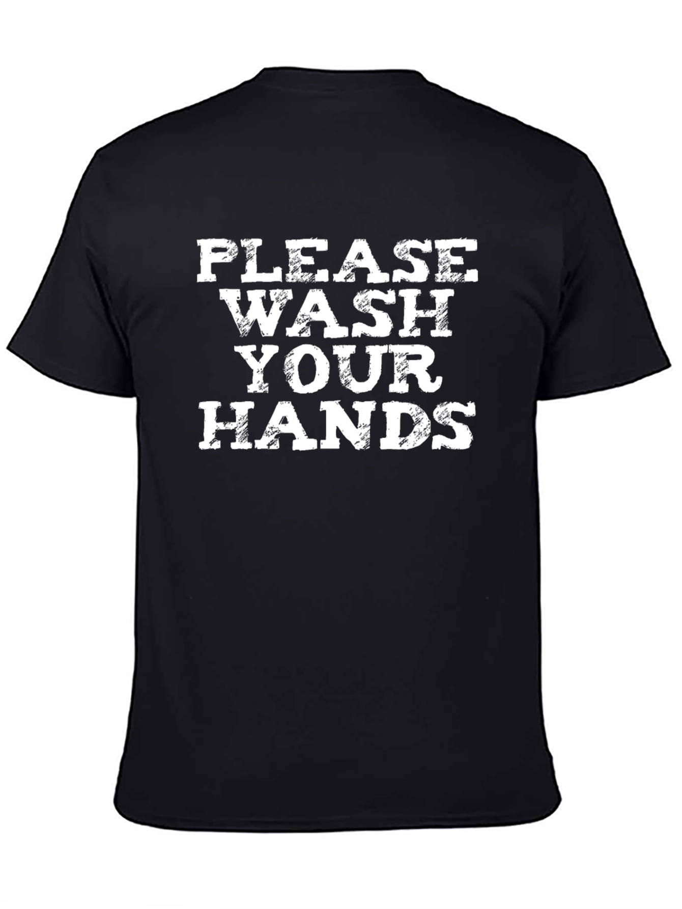 Please Wash Your Hands Graphic T-Shirt