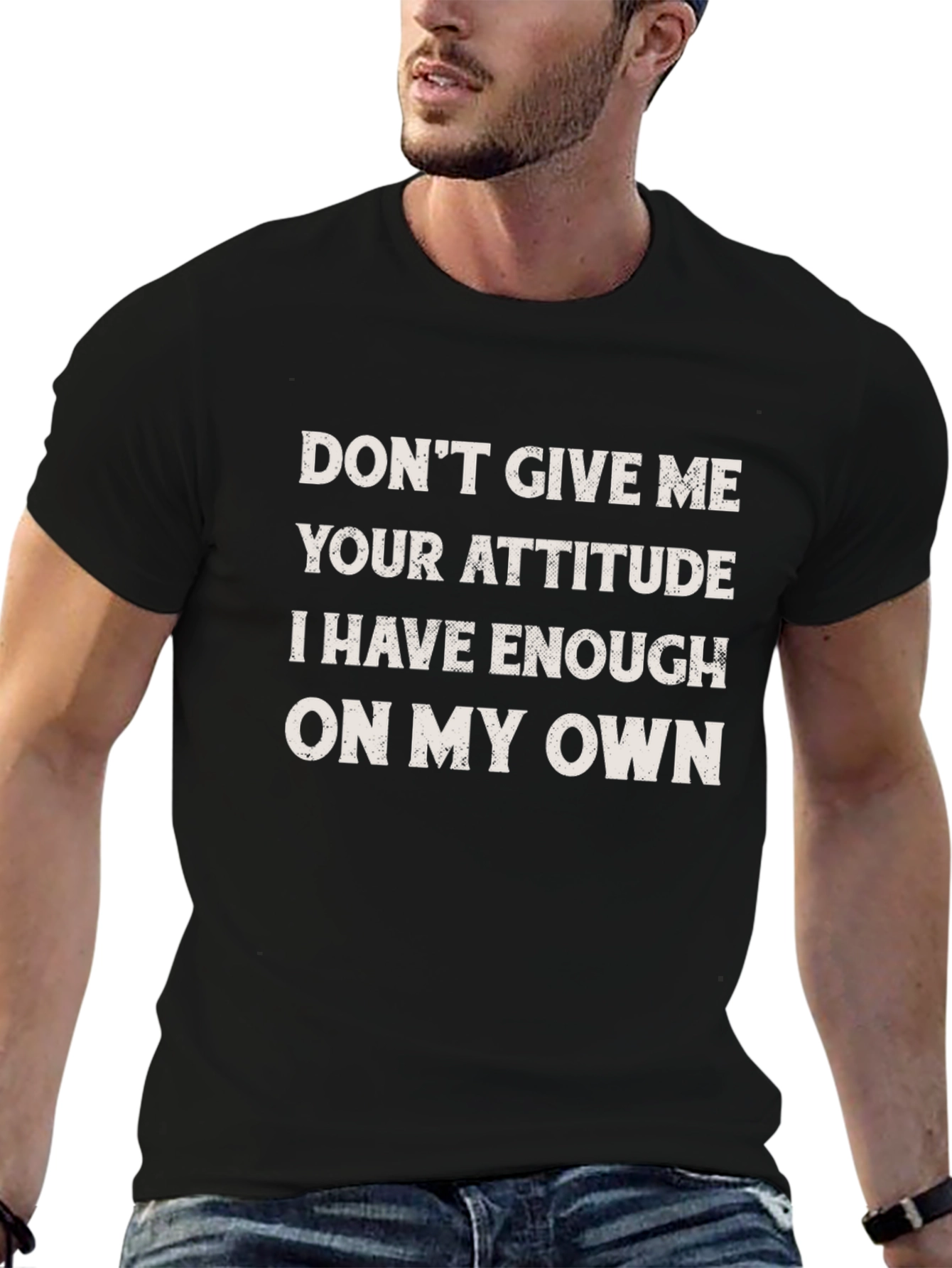 Funny Attitude Slogan Graphic Tee