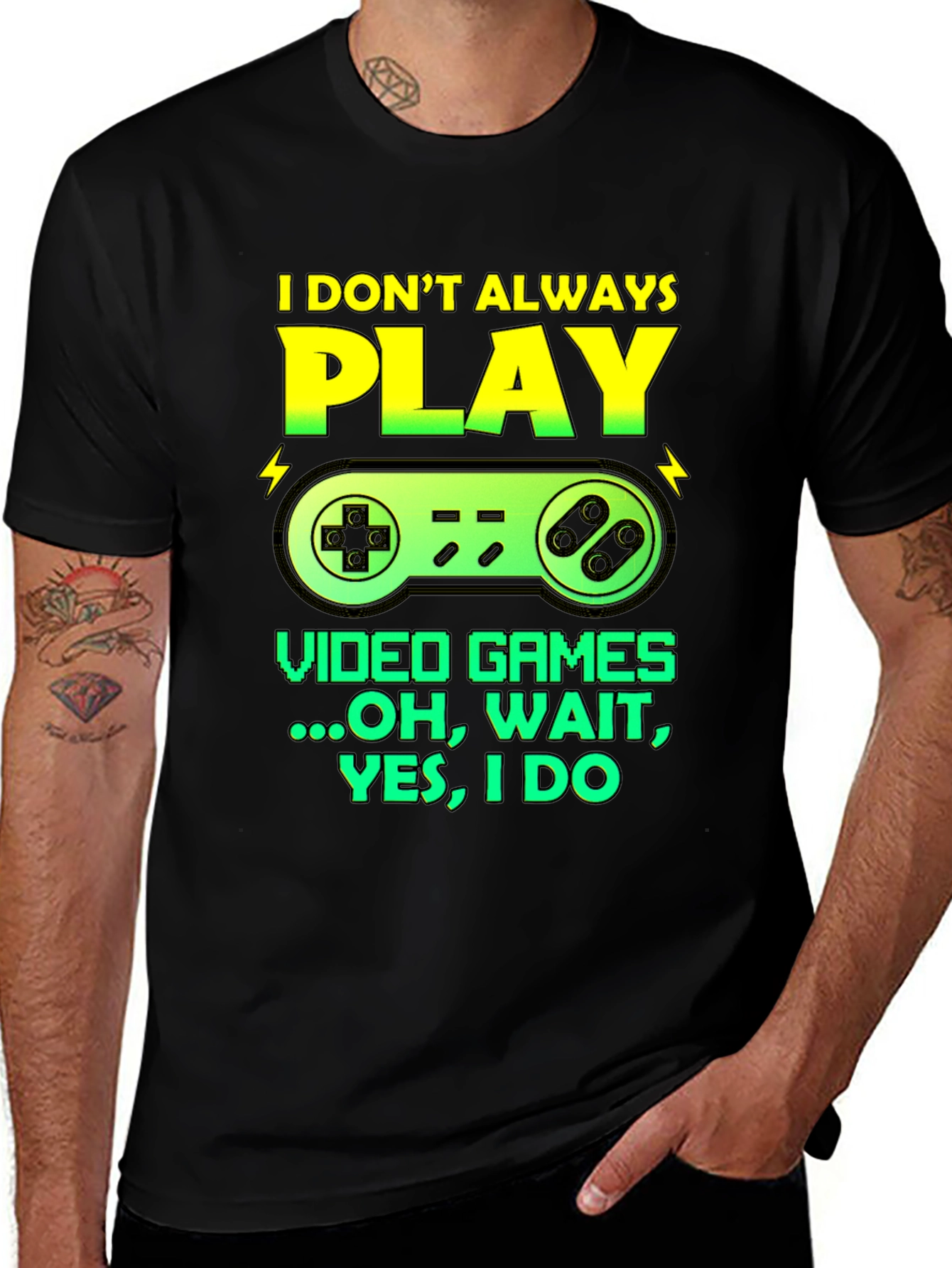 Gamer Graphic Tee - I Dont Always Play