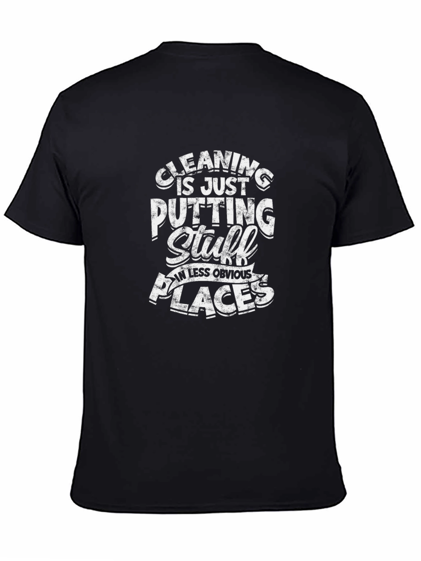 Funny Cleaning Humor Graphic T-Shirt