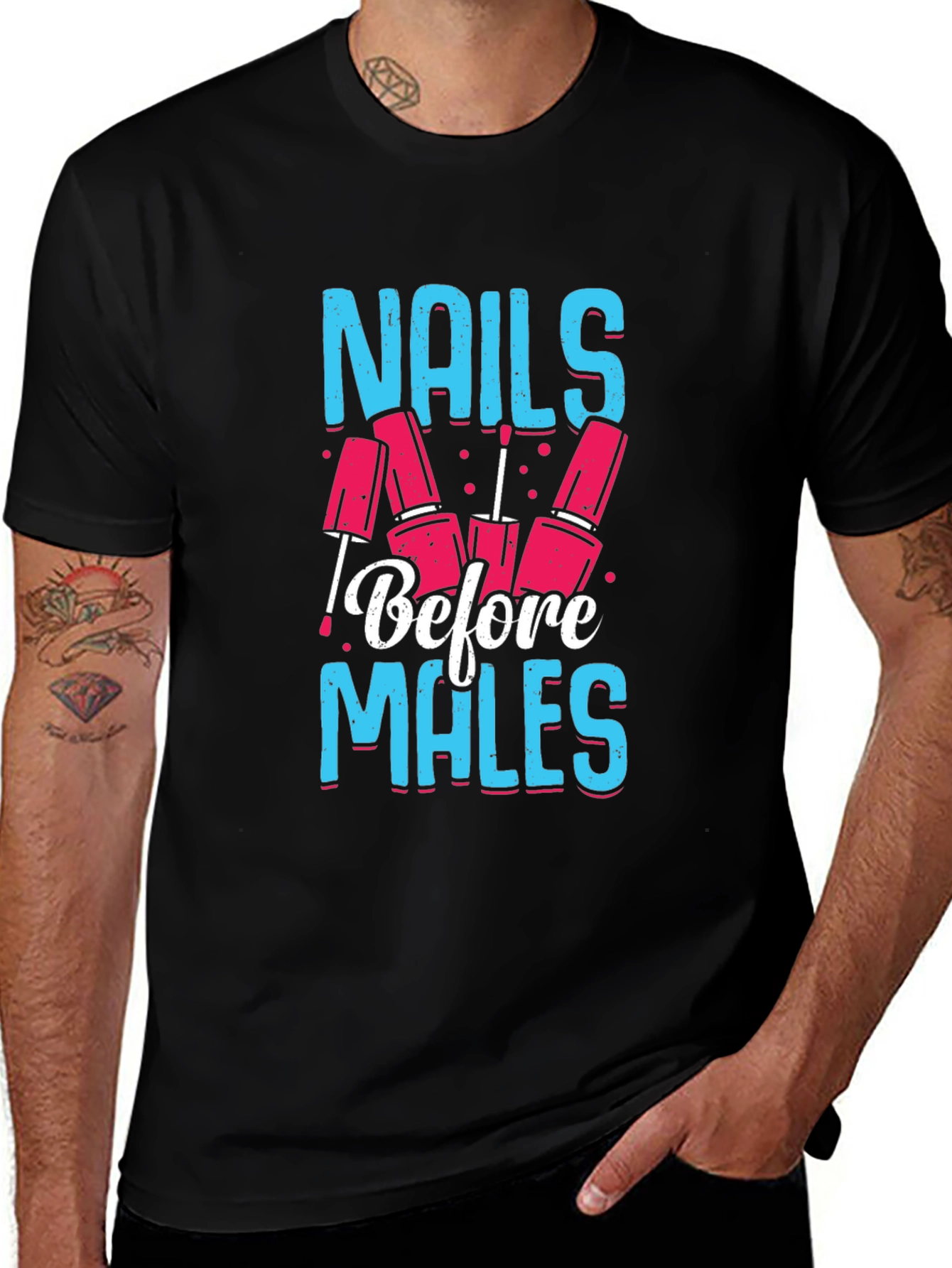 Nails Before Males Graphic Tee