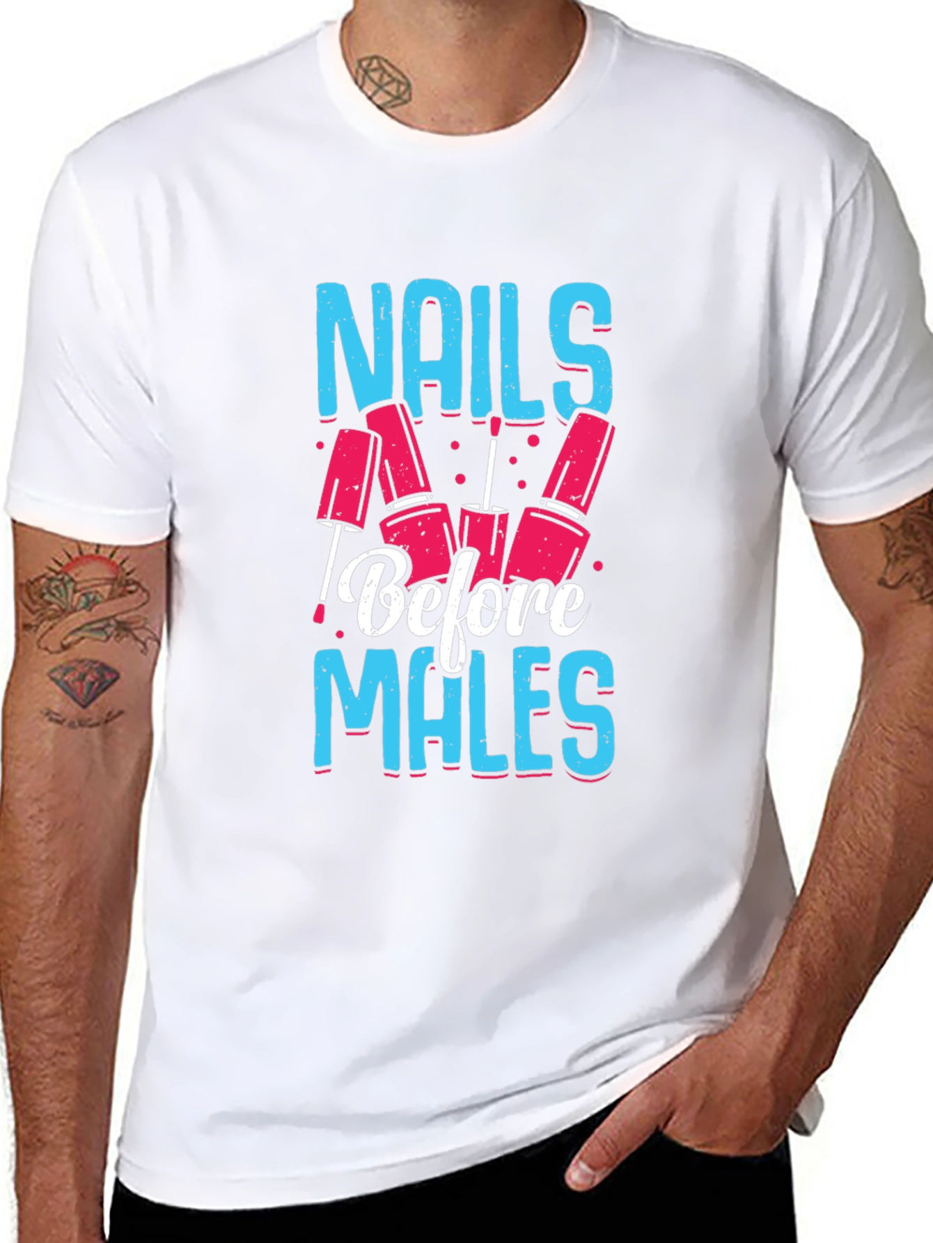 Nails Before Males Graphic Tee