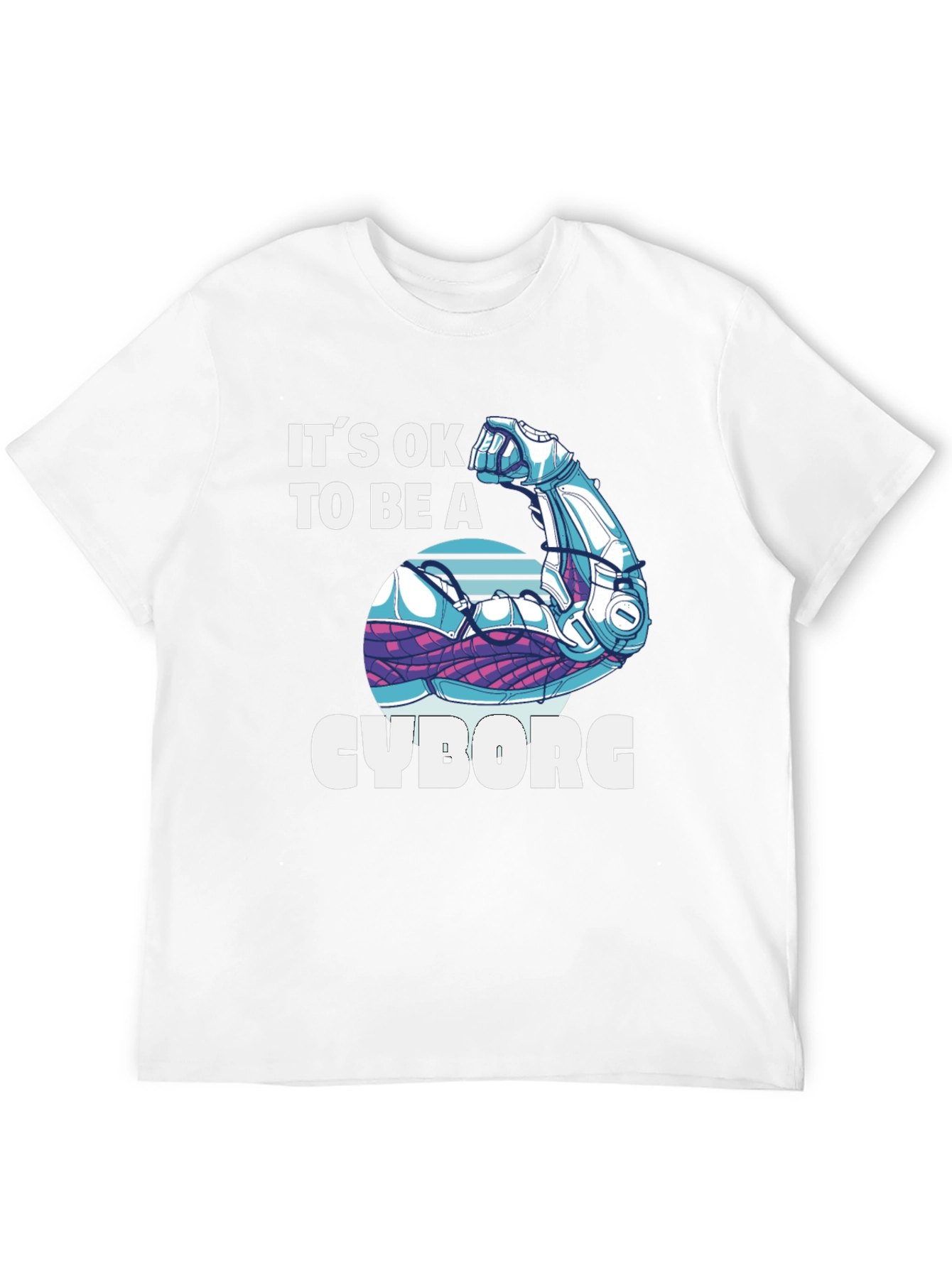 Its OK to Be a Cyborg Graphic T-Shirt