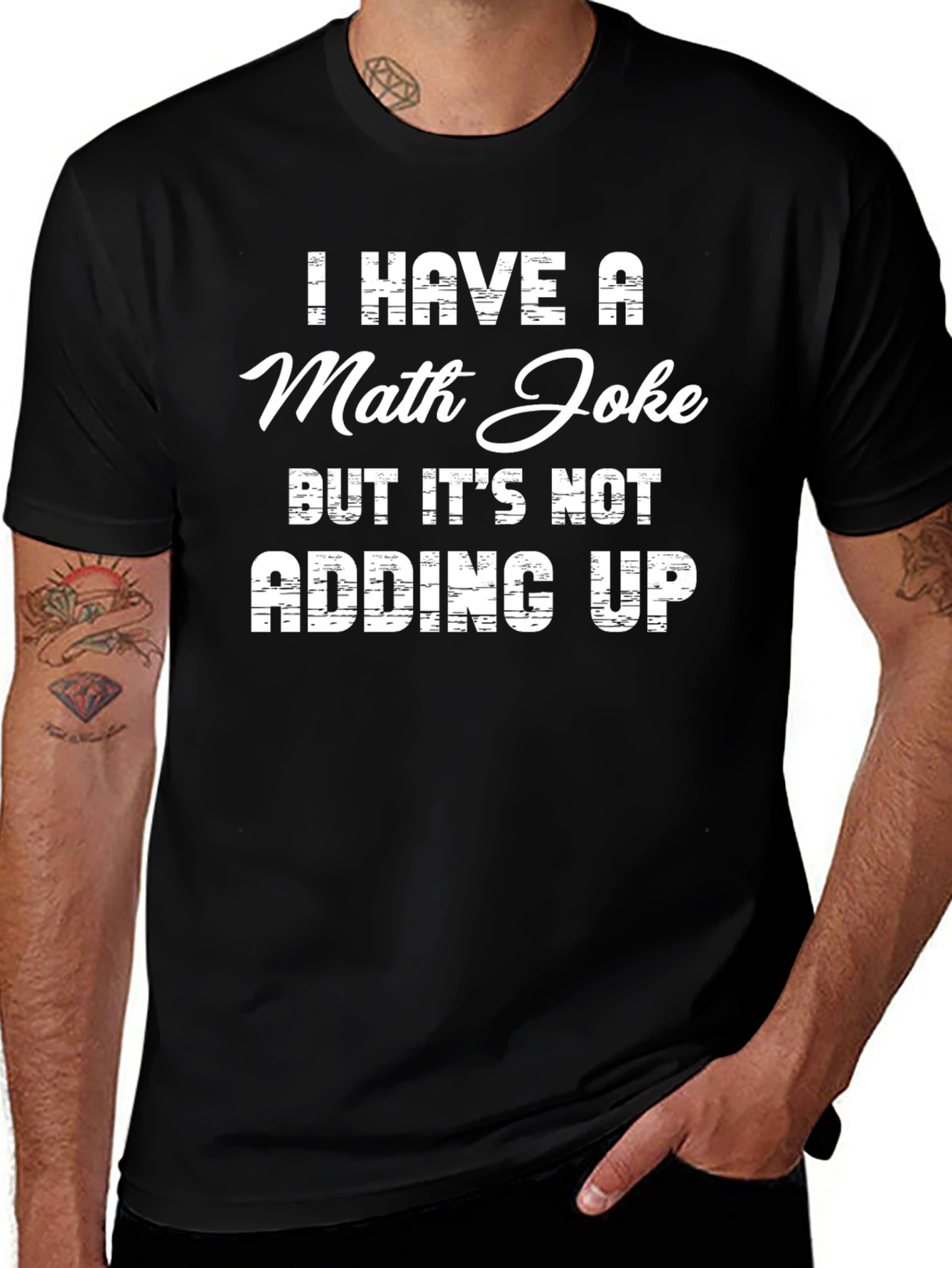 Funny Math Joke T-Shirt - Adding Up Humor