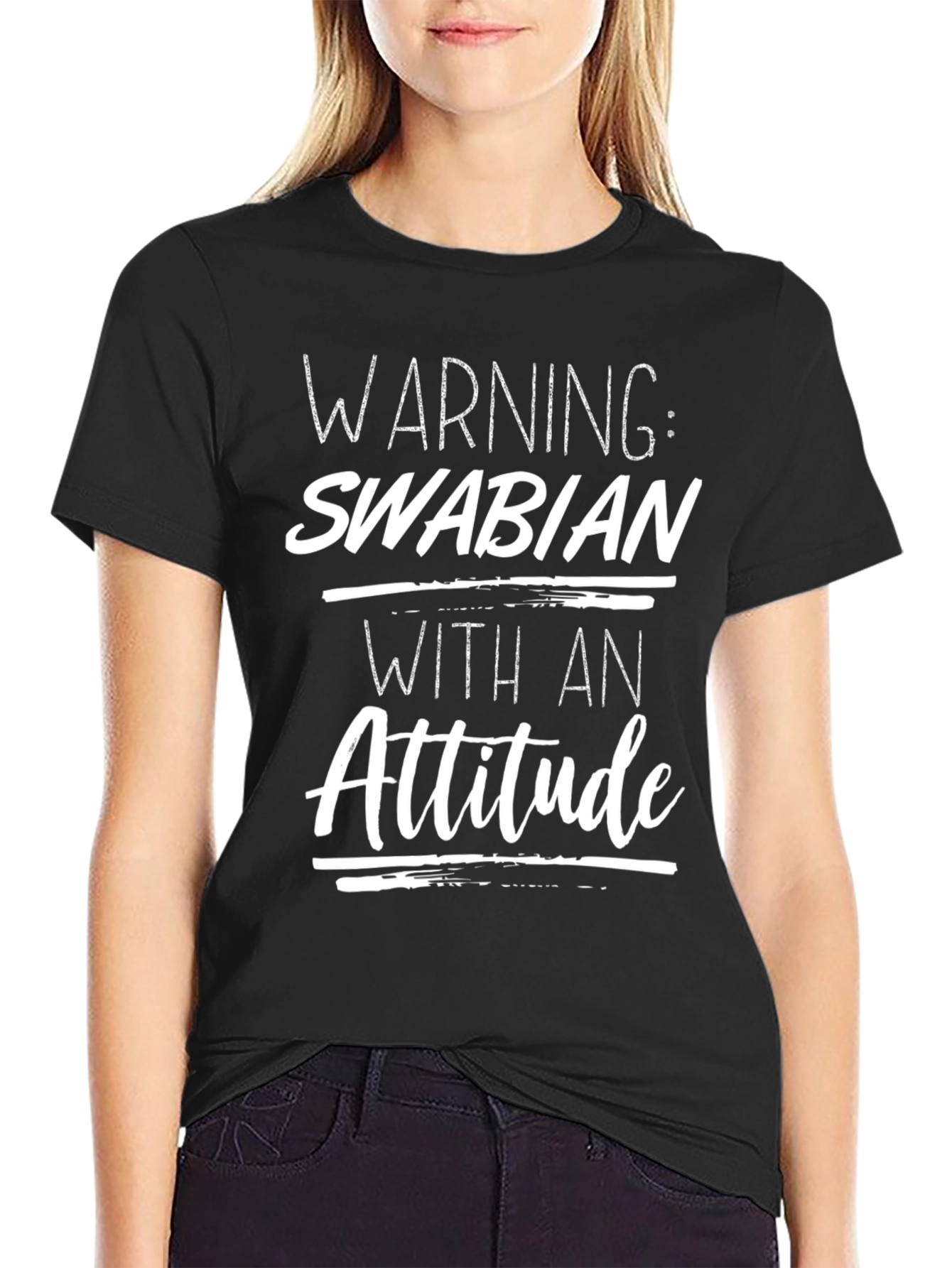 Warning: Swabian with an Attitude - Graphic T-Shirt