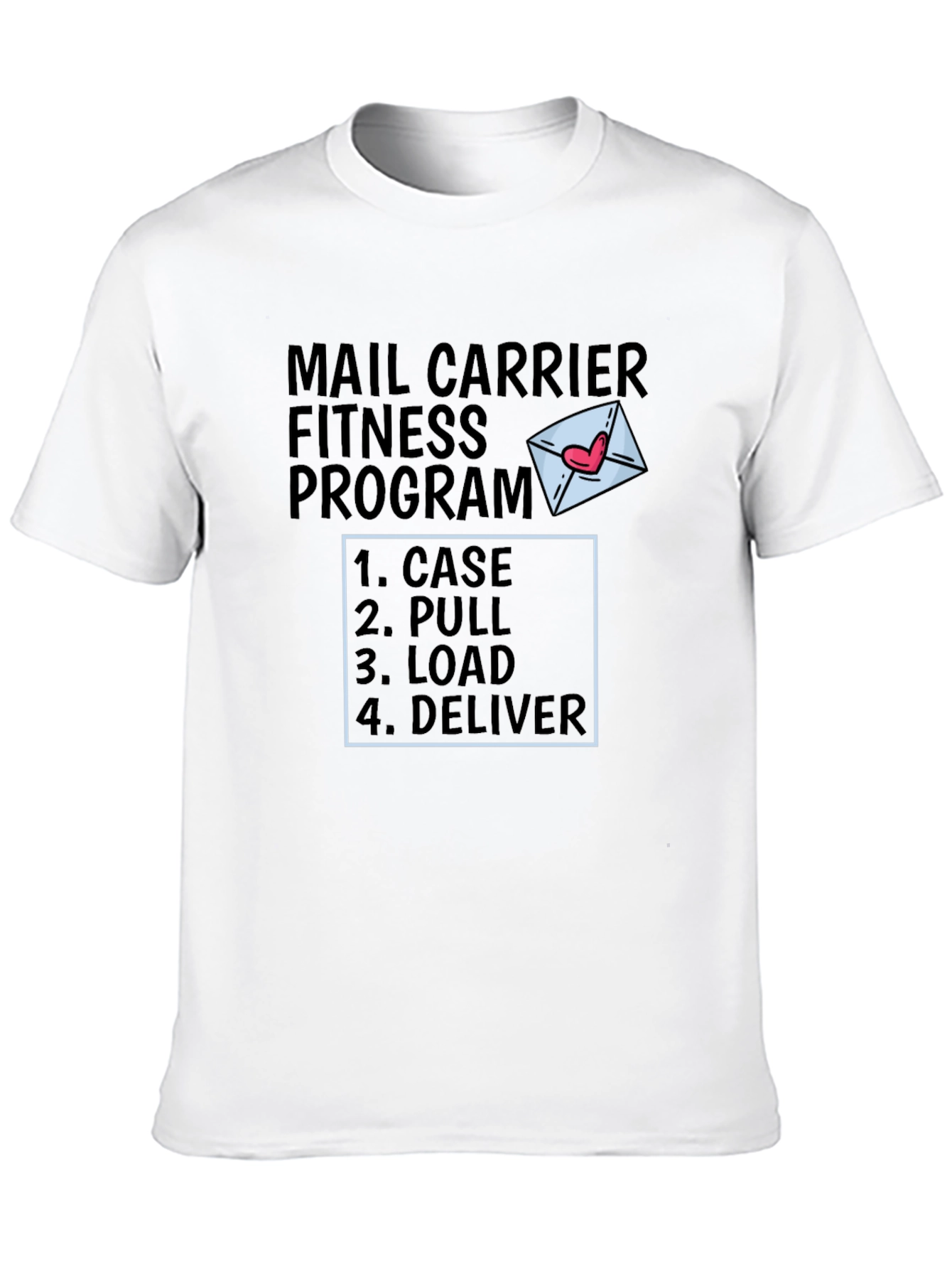 Mail Carrier Fitness Program T-Shirt