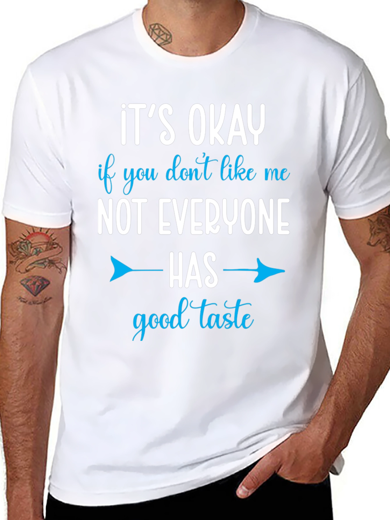 Funny Graphic Tee - Good Taste Humor T-Shirt