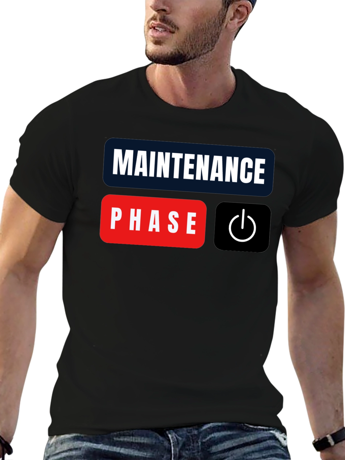 Maintenance Phase Mode On Black T-Shirt