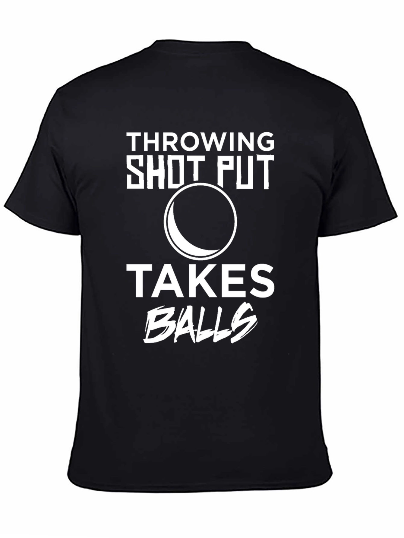 Throwing Shot Put Takes Balls Graphic Tee