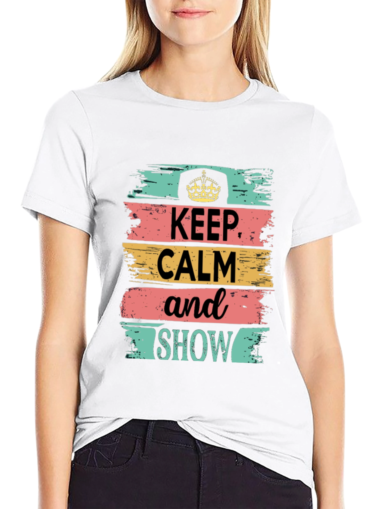 Keep Calm Show T-Shirt: Stylish Graphic Tee