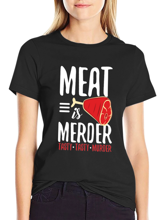 Meat is Murder T-Shirt - Tasty and Bold Graphic Tee