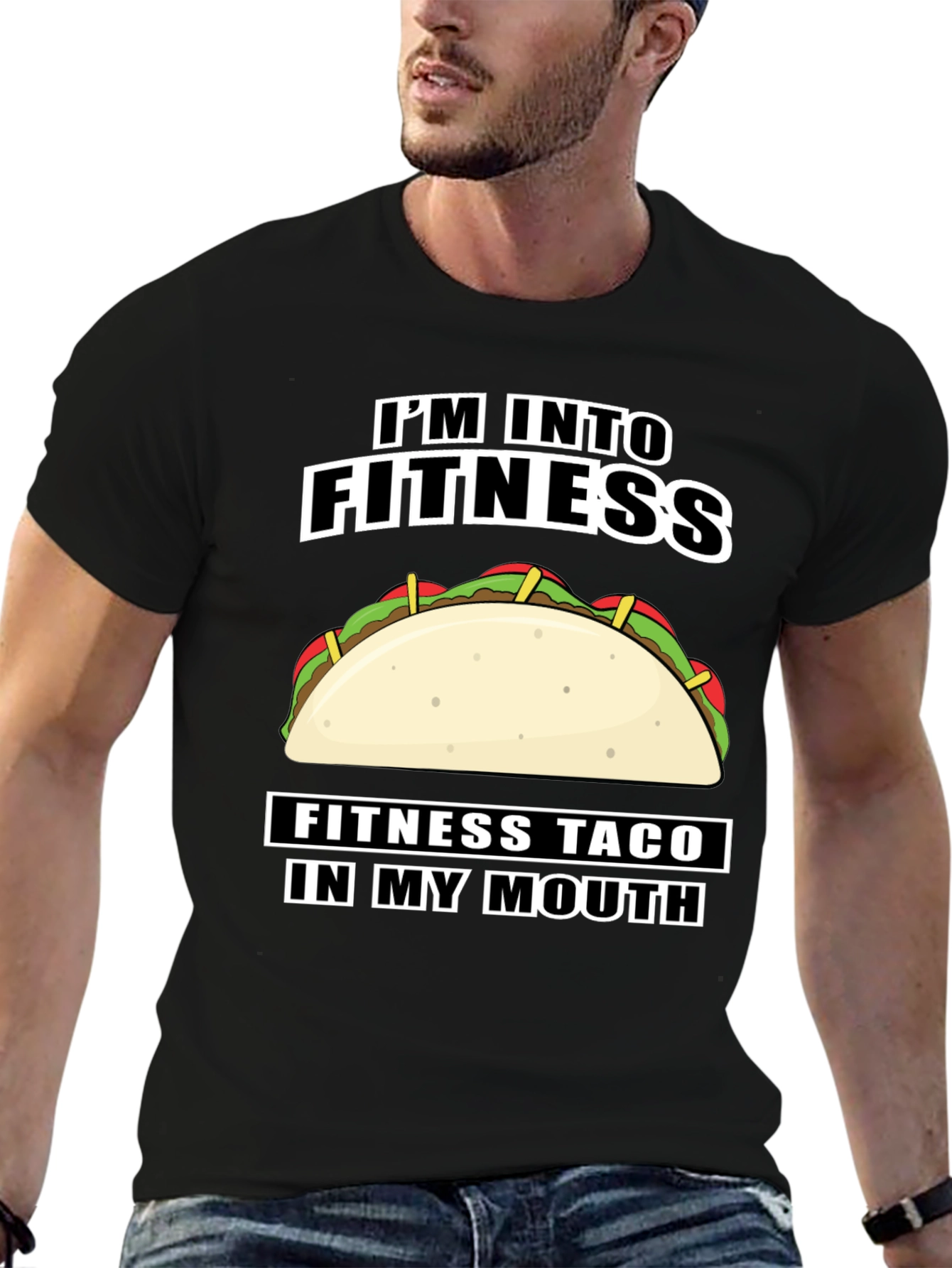 Fitness Taco T-Shirt - Im Into Fitness